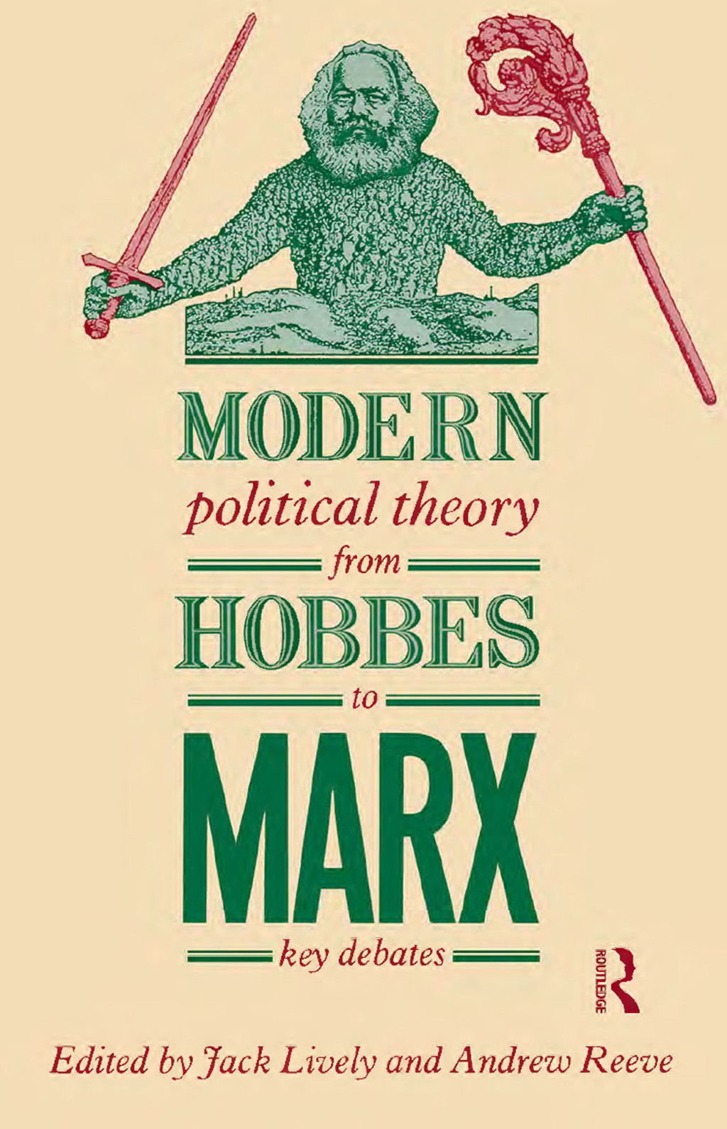 Modern Political Theory from Hobbes to Marx Key Debates 1st Edition â€“ PDF/EPUB Version Downloadable