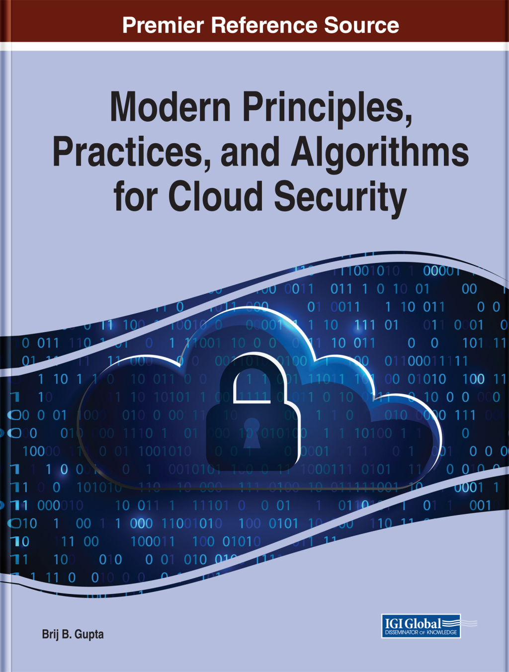 Modern Principles, Practices, and Algorithms for Cloud Security  â€“ PDF/EPUB Version Downloadable