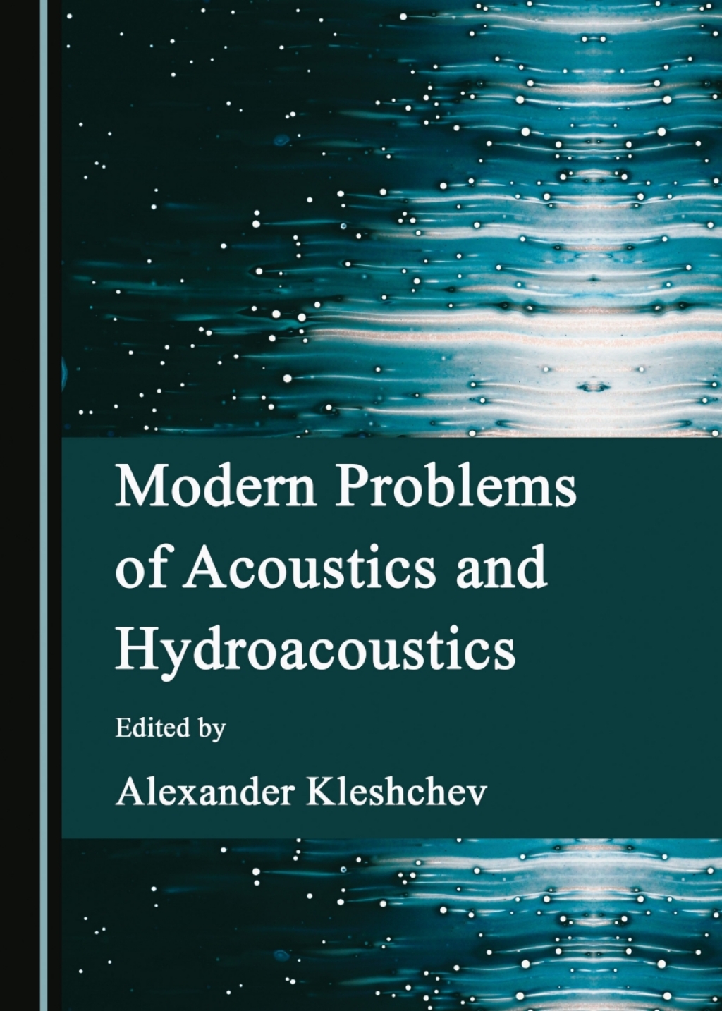 Modern Problems of Acoustics and Hydroacoustics 1st Edition â€“ PDF/EPUB Version Downloadable