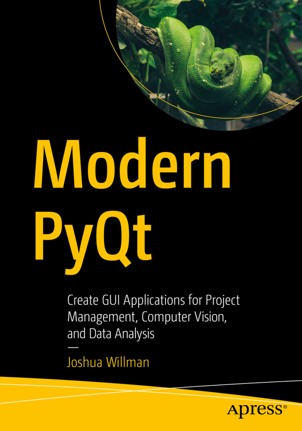 Modern PyQt Create GUI Applications for Project Management, Computer Vision, and Data Analysis  â€“ PDF/EPUB Version Downloadable