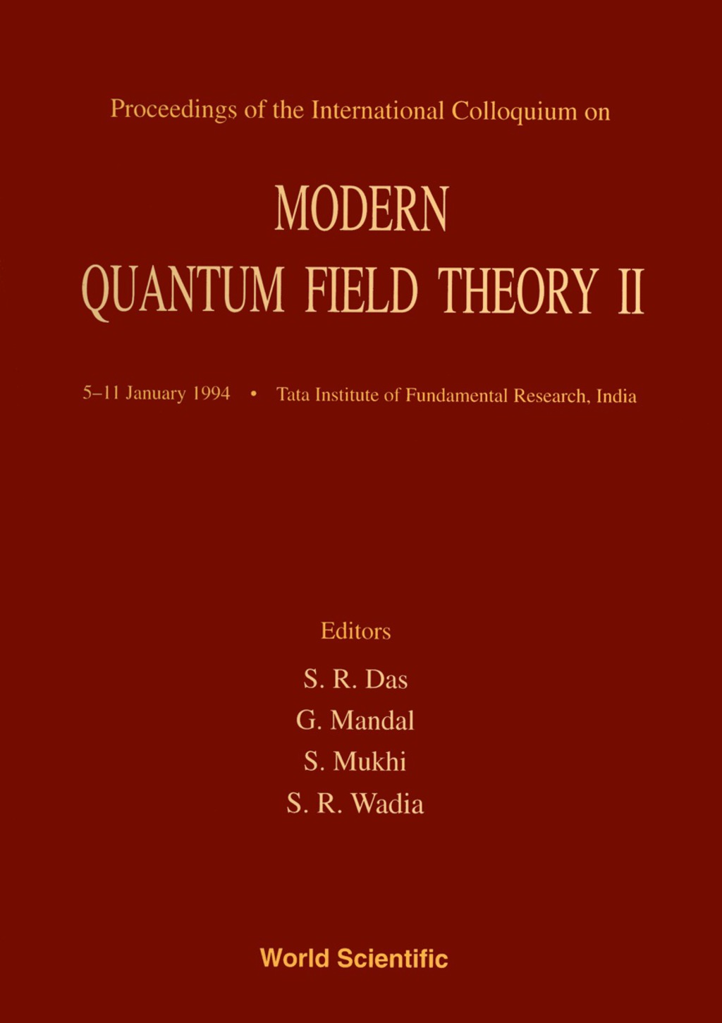 Modern Quantum Field Theory Ii - Proceedings Of The International Colloquium  â€“ PDF/EPUB Version Downloadable