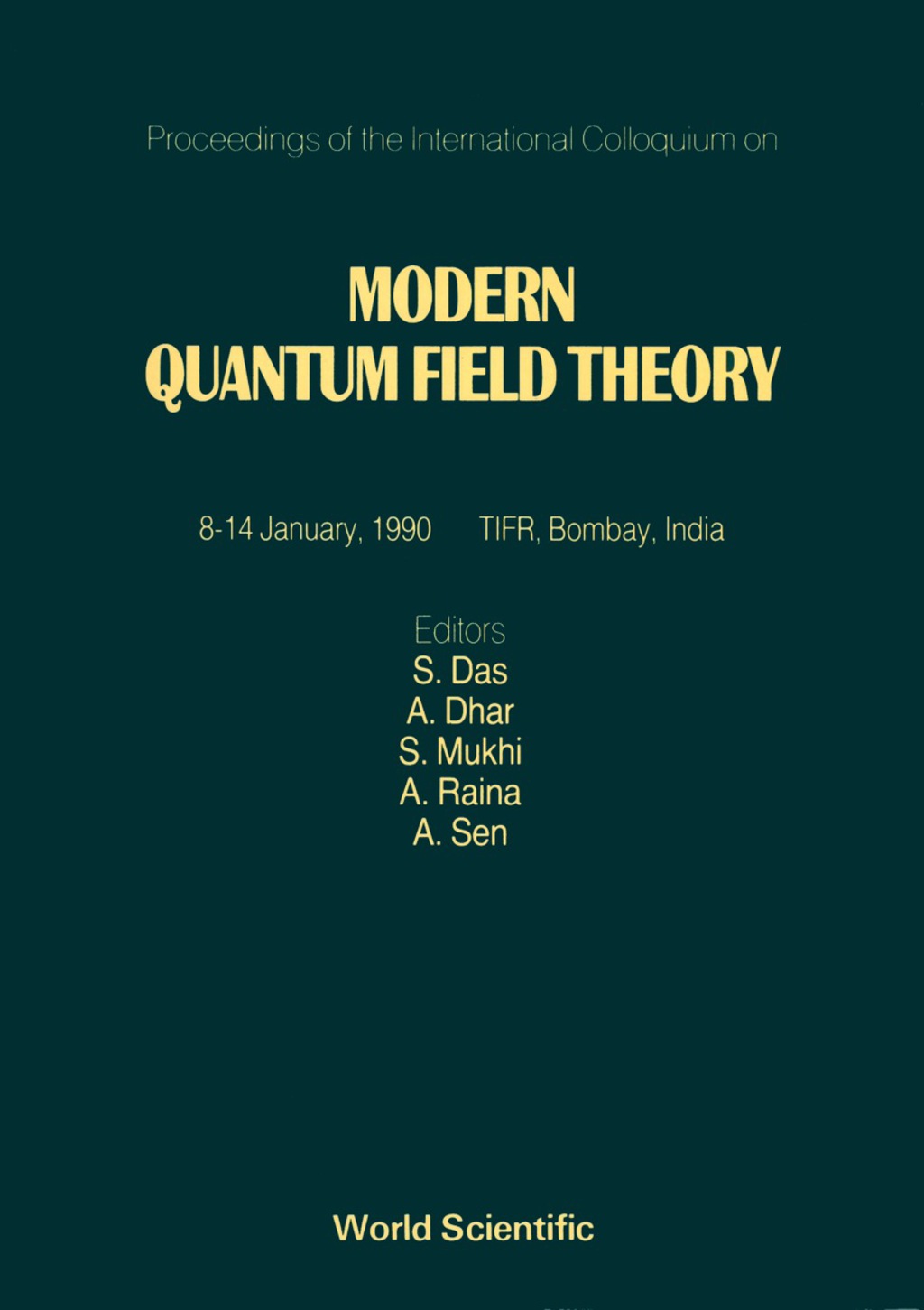 Modern Quantum Field Theory - Proceedings Of The International Colloquium 1st Edition â€“ PDF/EPUB Version Downloadable
