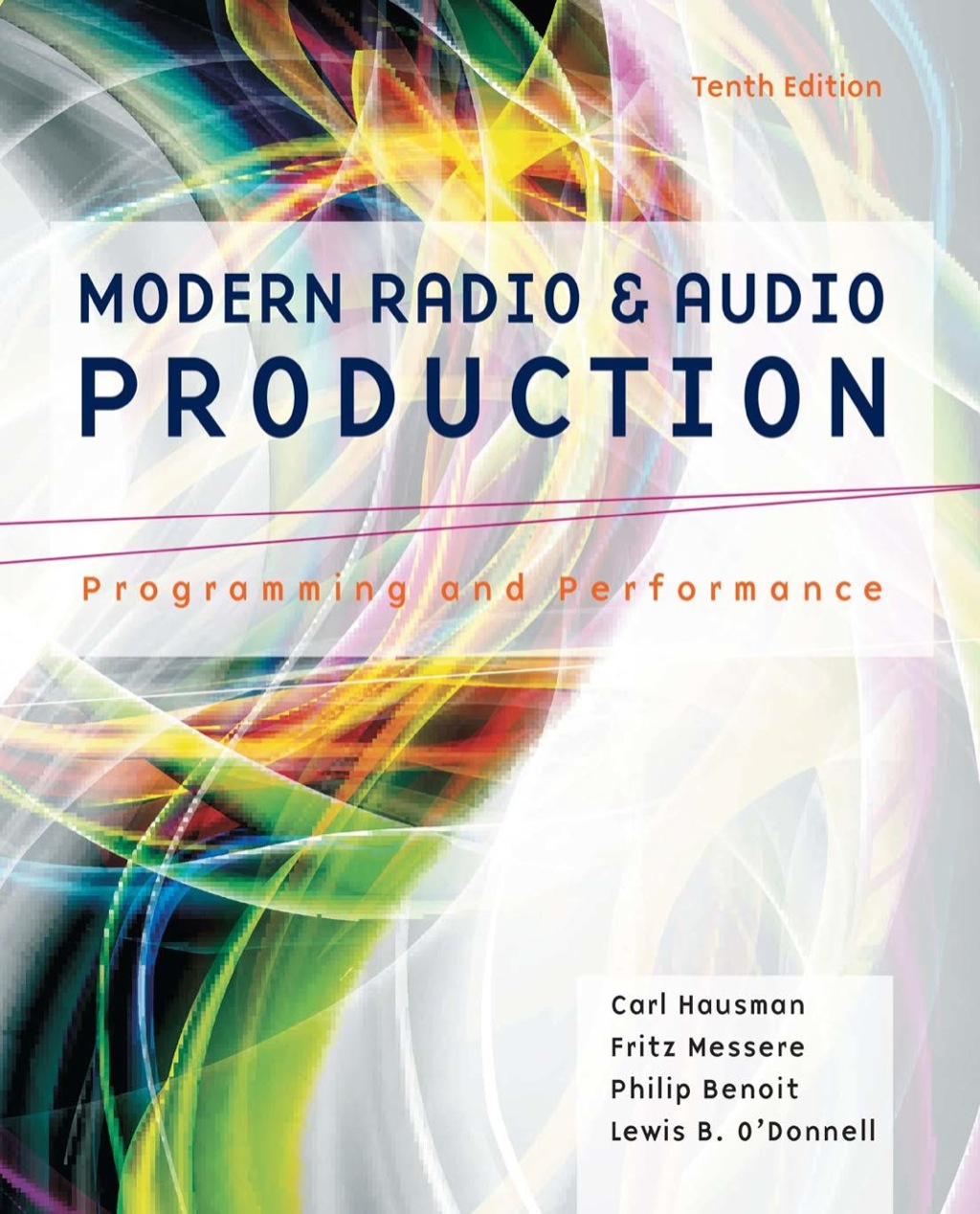 Modern Radio and Audio Production: Programming and Performance 10th Edition â€“ PDF/EPUB Version Downloadable