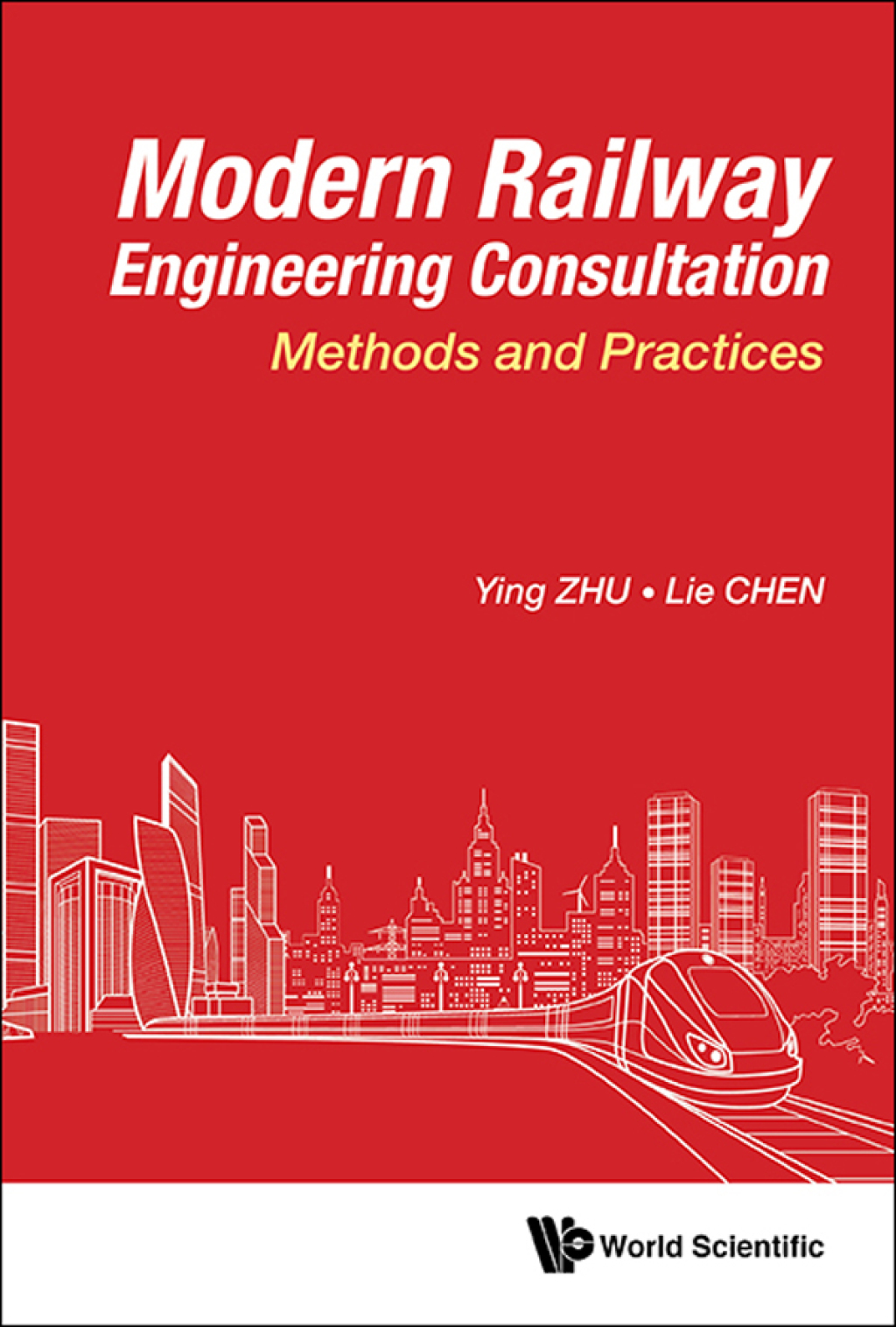 Modern Railway Engineering Consultation: Methods and Practices  â€“ PDF/EPUB Version Downloadable