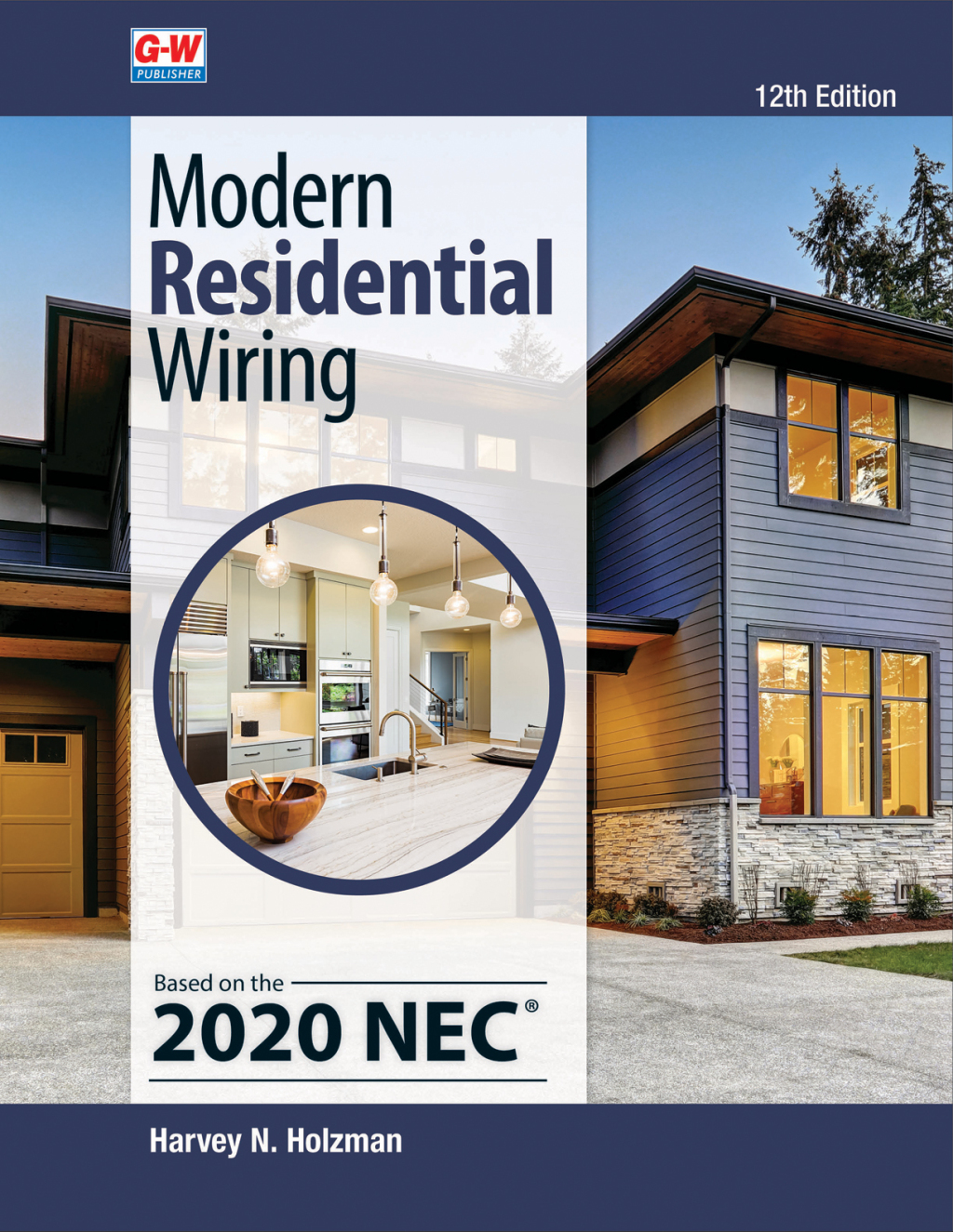 Modern Residential Wiring: Based on the 2020 NEC 12th Edition â€“ PDF/EPUB Version Downloadable