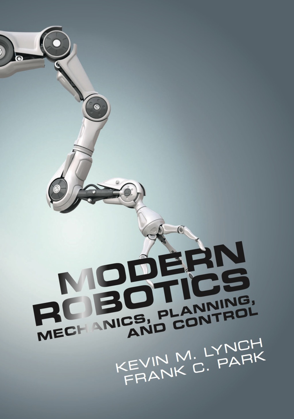 Modern Robotics Mechanics, Planning, and Control  â€“ PDF/EPUB Version Downloadable