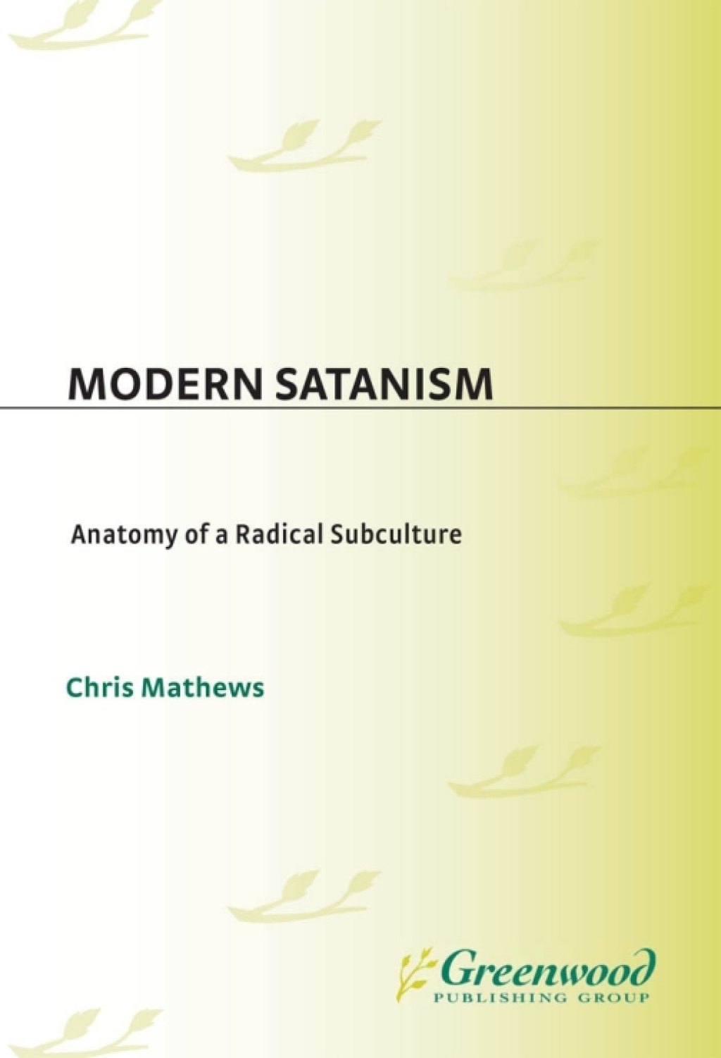 Modern Satanism Anatomy of a Radical Subculture 1st Edition â€“ PDF/EPUB Version Downloadable