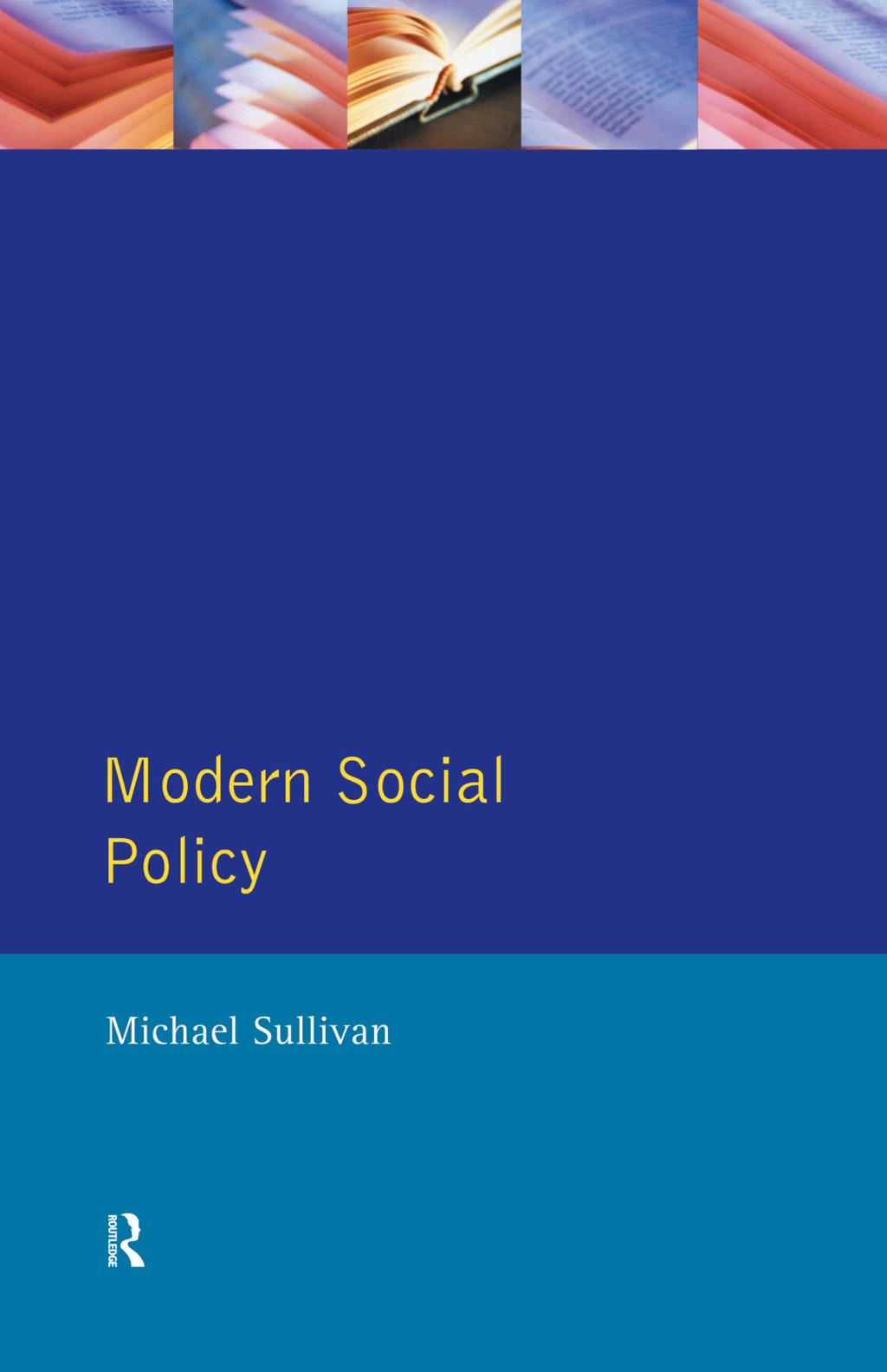 Modern Social Policy 1st Edition â€“ PDF/EPUB Version Downloadable