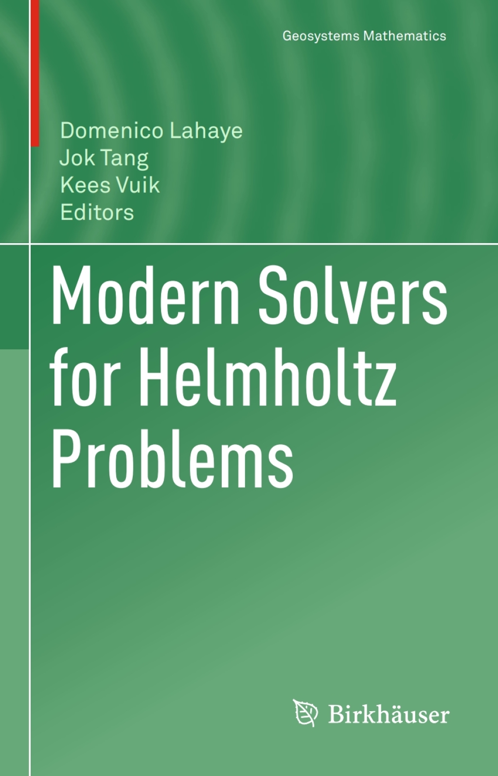 Modern Solvers for Helmholtz Problems  â€“ PDF/EPUB Version Downloadable