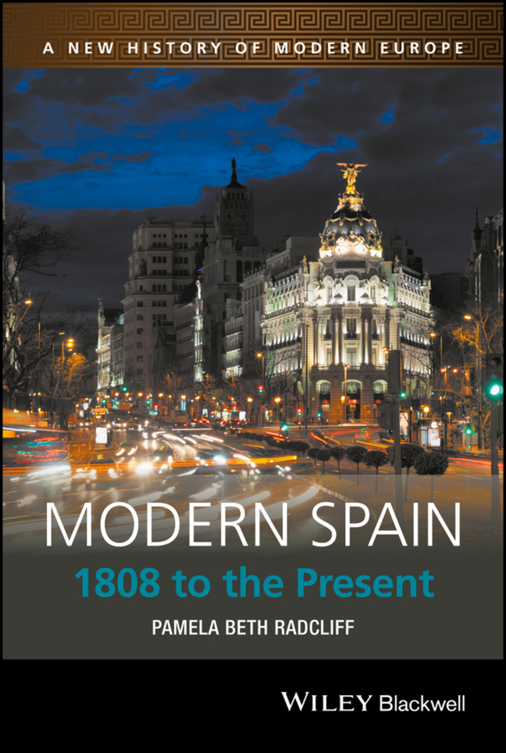 Modern Spain: 1808 to the Present 1st Edition â€“ PDF/EPUB Version Downloadable