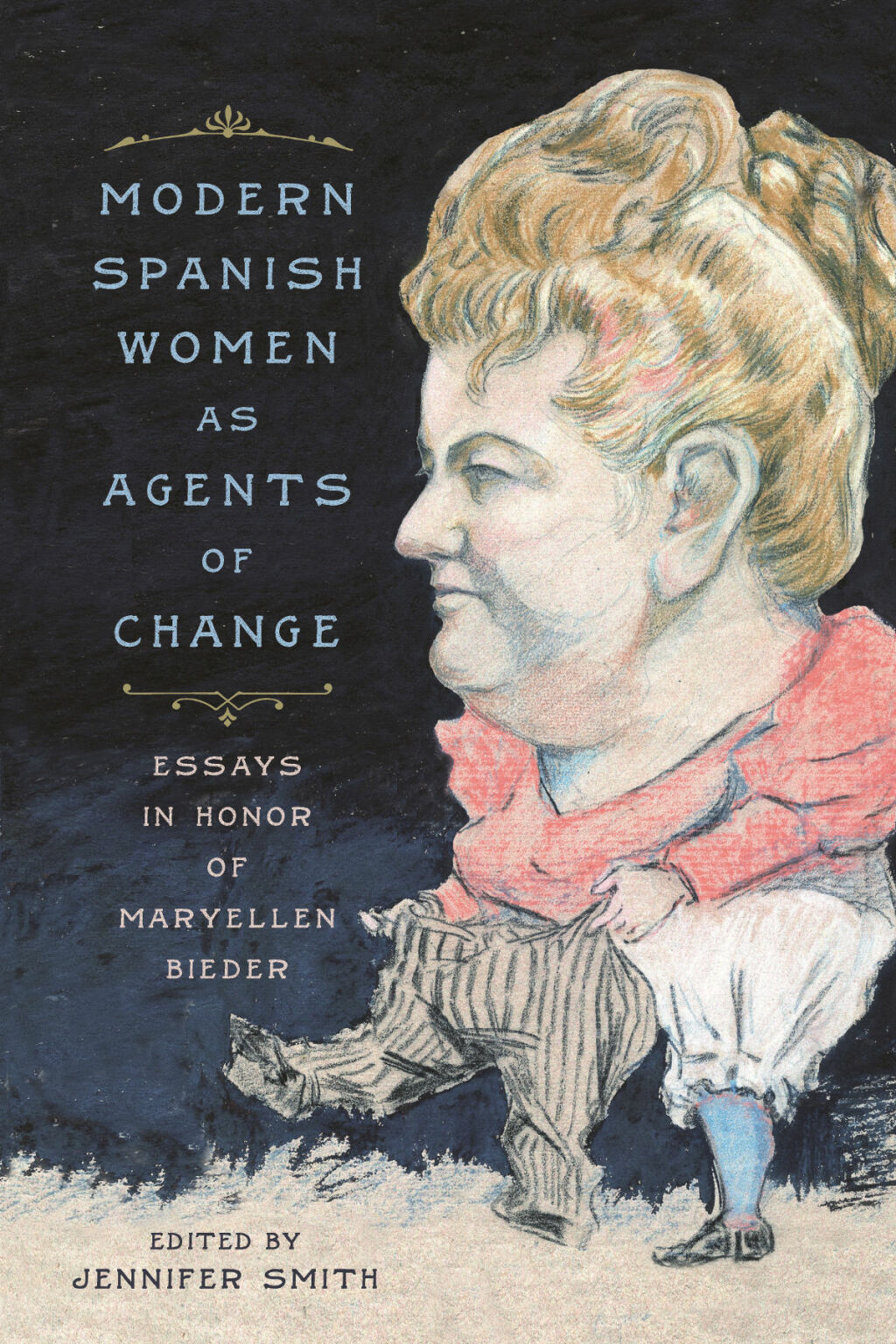 Modern Spanish Women as Agents of Change Essays in Honor of Maryellen Bieder – PDF/EPUB Version Downloadable Modern Spanish Women as Agents of Change Essays in Honor of Maryellen Bieder – PDF/EPUB Version Downloadable - Image 1