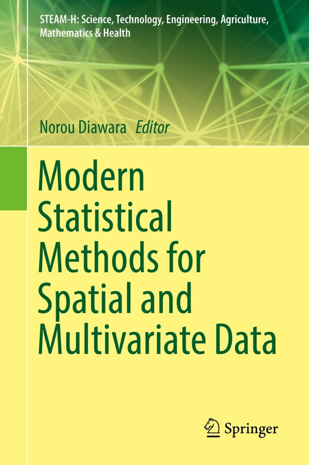 Modern Statistical Methods for Spatial and Multivariate Data  â€“ PDF/EPUB Version Downloadable
