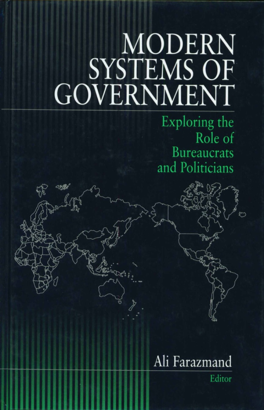 Modern Systems of Government Exploring the Role of Bureaucrats and Politicians 1st Edition â€“ PDF/EPUB Version Downloadable