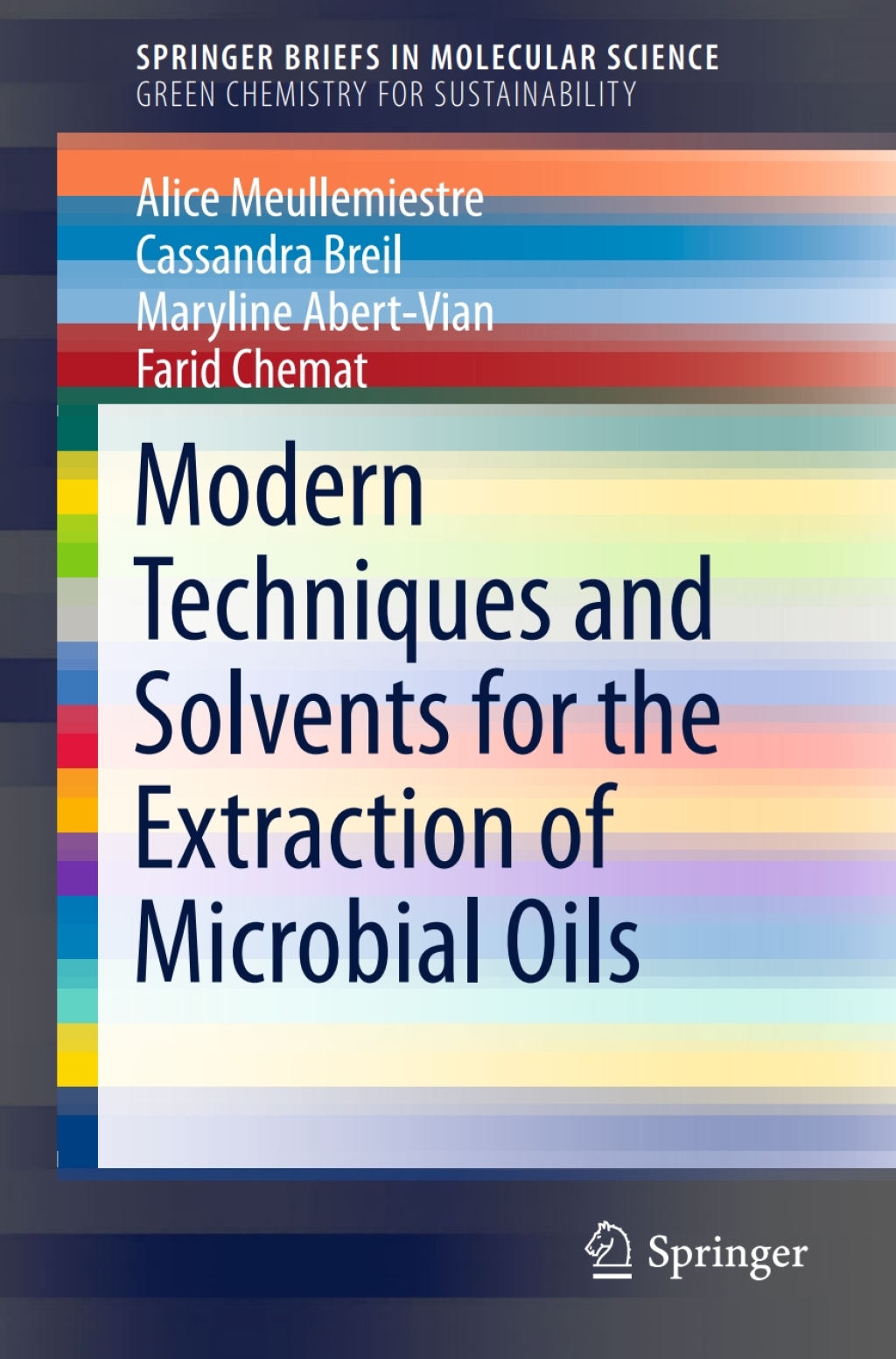Modern Techniques and Solvents for the Extraction of Microbial Oils  â€“ PDF/EPUB Version Downloadable