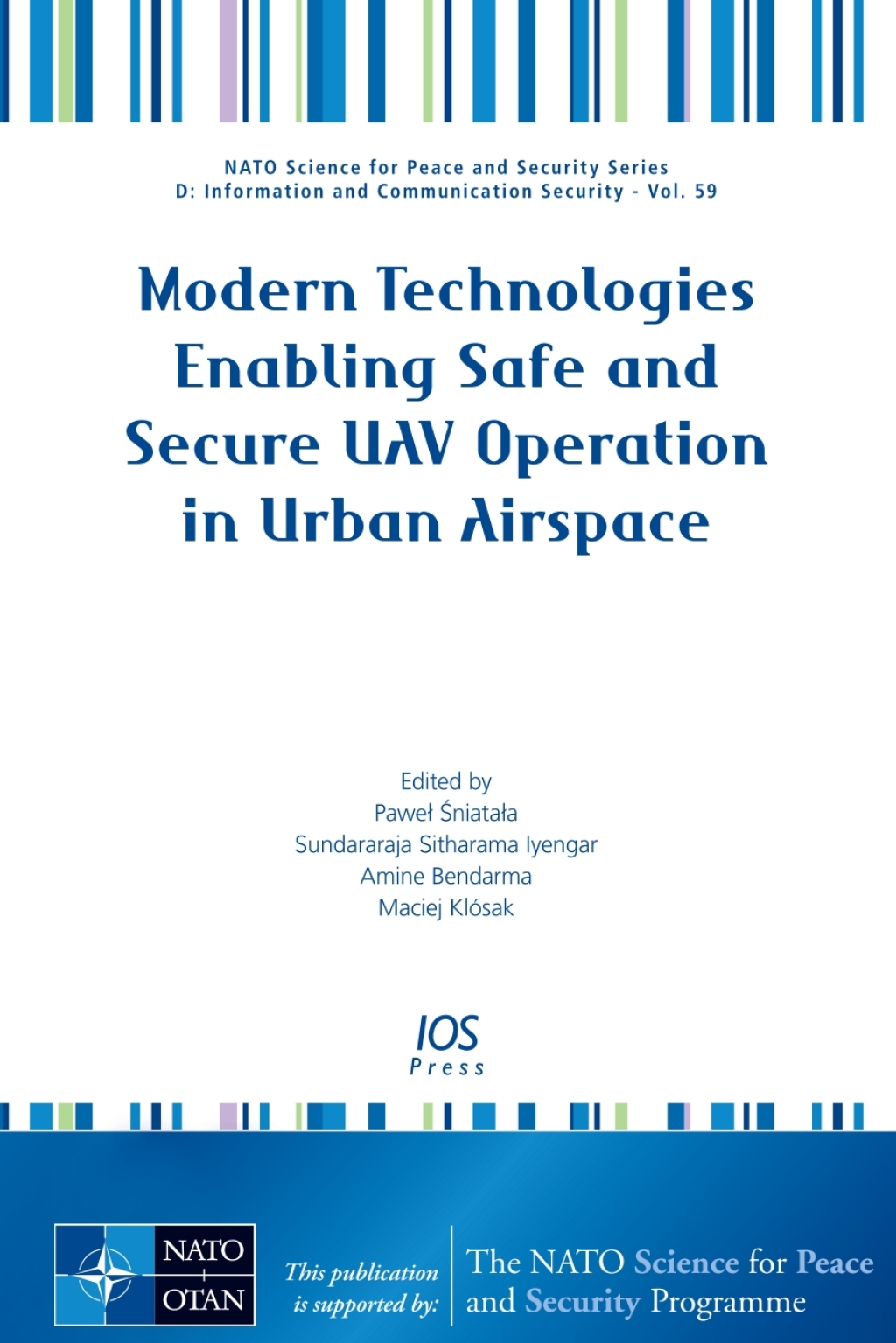 Modern Technologies Enabling Safe and Secure UAV Operation in Urban Airspace 1st Edition â€“ PDF/EPUB Version Downloadable