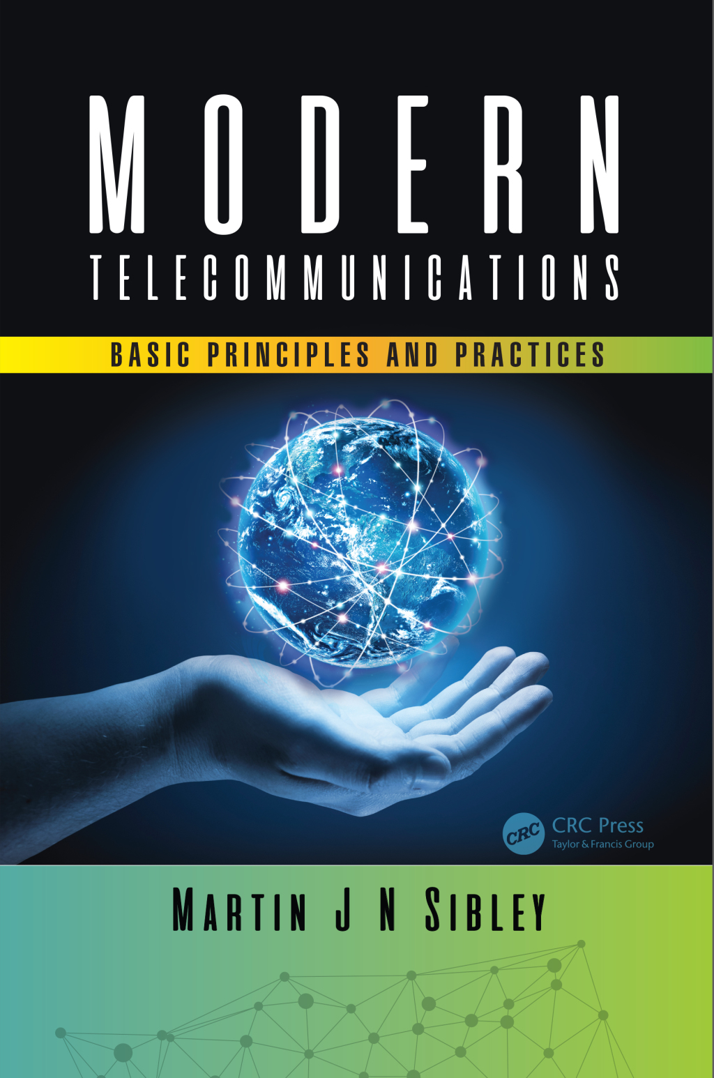 Modern Telecommunications Basic Principles and Practices 1st Edition â€“ PDF/EPUB Version Downloadable