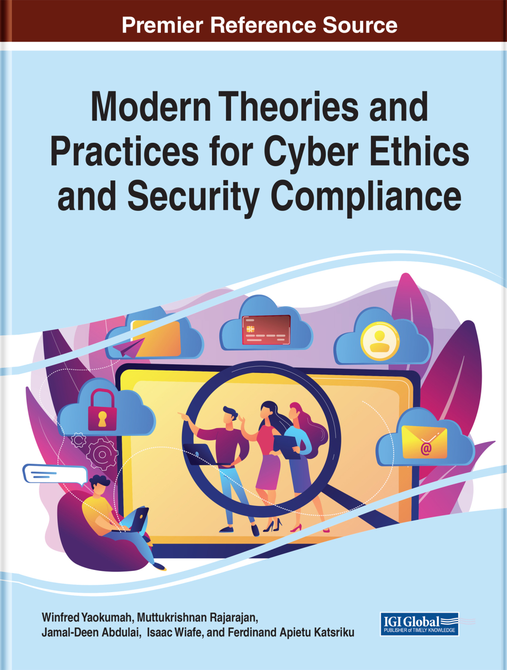 Modern Theories and Practices for Cyber Ethics and Security Compliance  â€“ PDF/EPUB Version Downloadable
