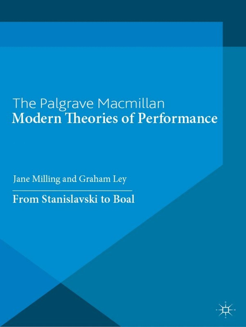 Modern Theories of Performance From Stanislavski to Boal 1st Edition â€“ PDF/EPUB Version Downloadable