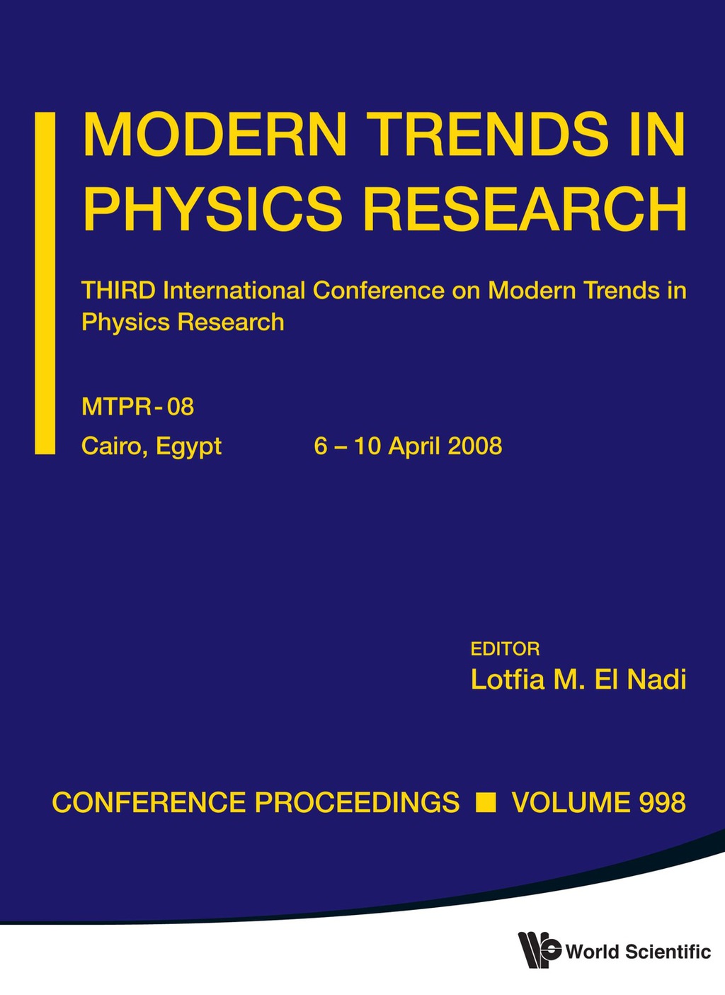 Modern Trends In Physics Research - Third International Conference On Modern Trends In Physics Research (Mtpr-08)  â€“ PDF/EPUB Version Downloadable