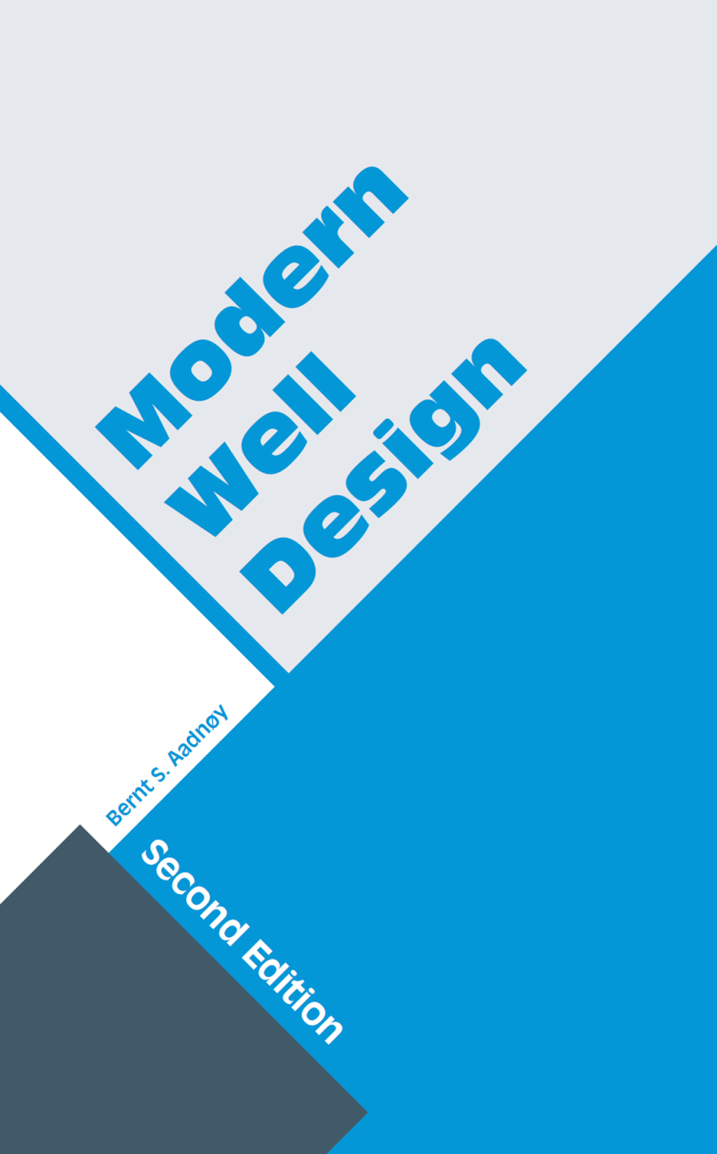 Modern Well Design Second Edition 2nd Edition â€“ PDF/EPUB Version Downloadable