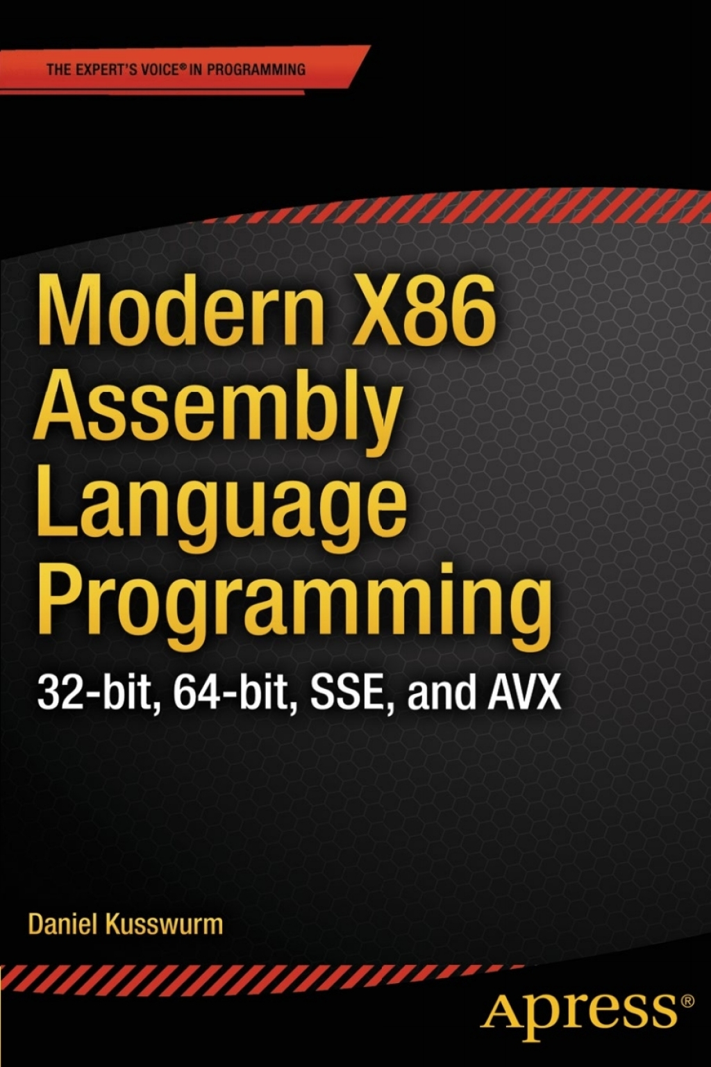Modern X86 Assembly Language Programming 32-bit, 64-bit, SSE, and AVX  â€“ PDF/EPUB Version Downloadable