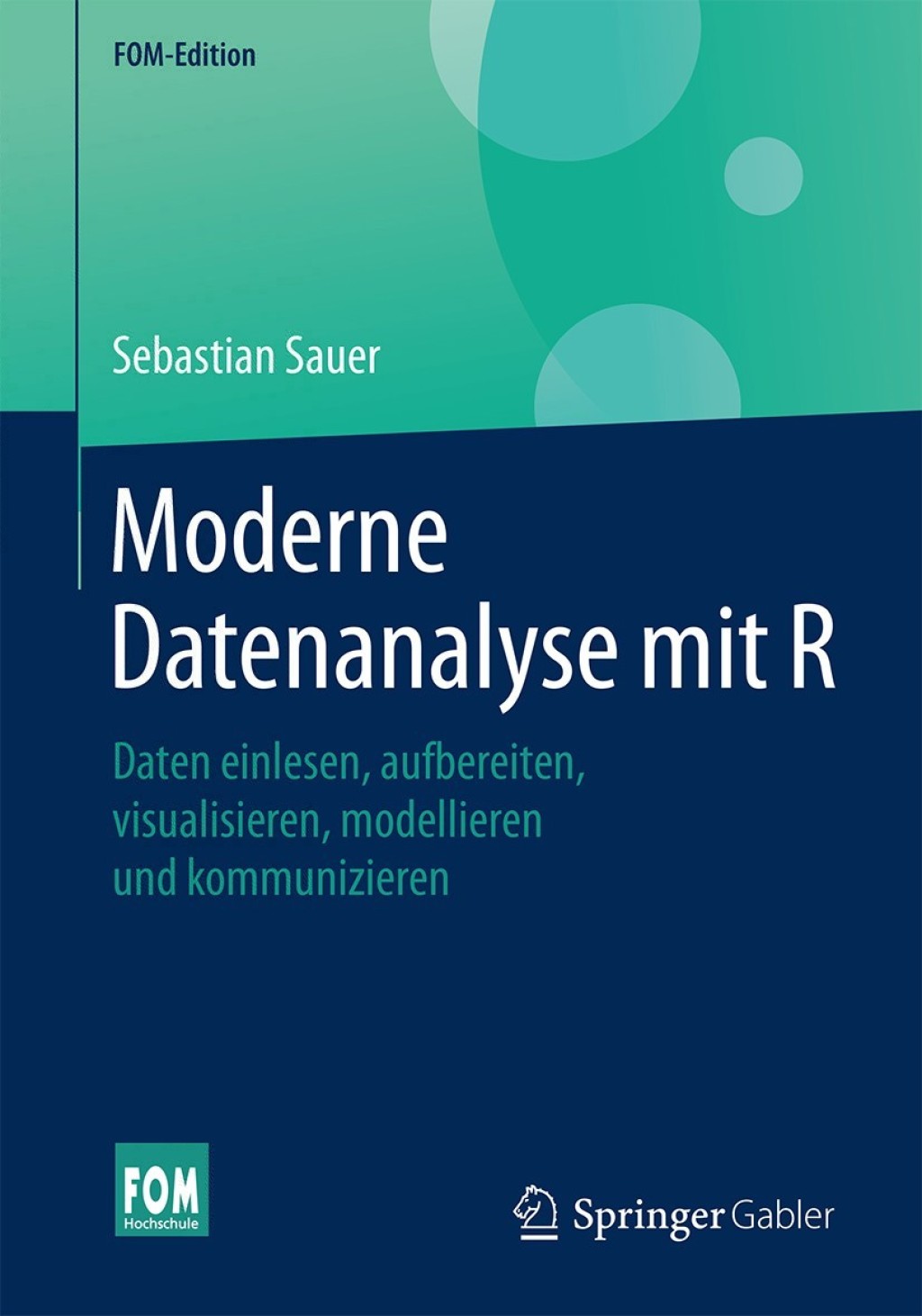 Moderne Datenanalyse mit R Daten einlesen, aufbereiten, visualisieren, modellieren und kommunizieren  â€“ PDF/EPUB Version Downloadable