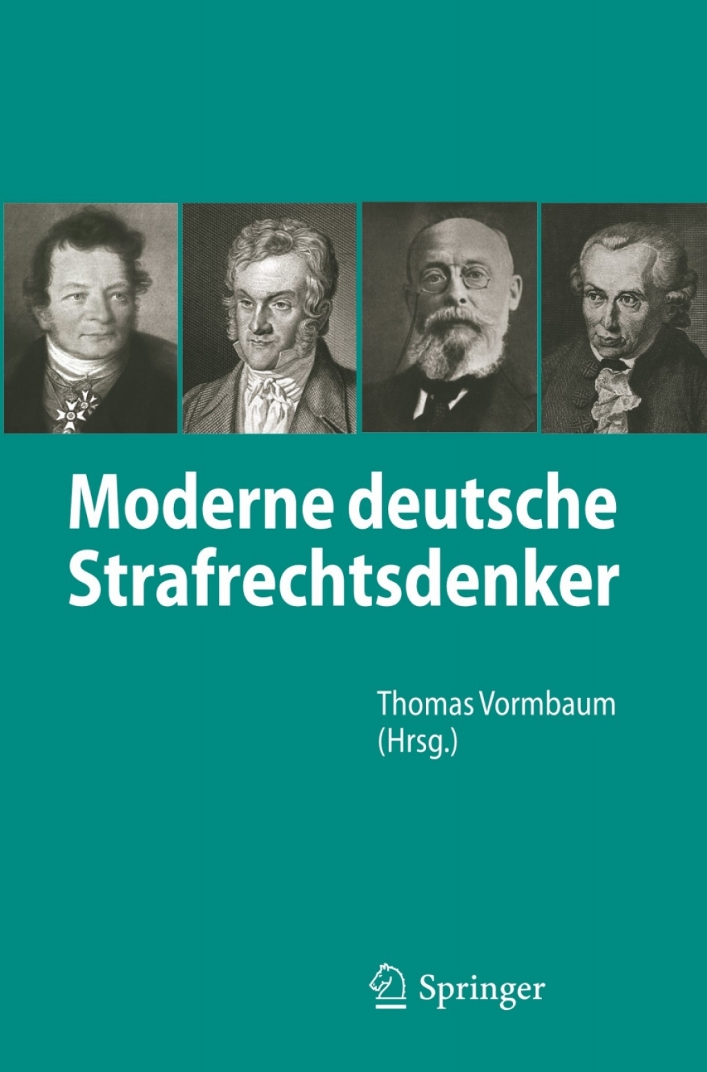 Moderne deutsche Strafrechtsdenker 1st Edition â€“ PDF/EPUB Version Downloadable