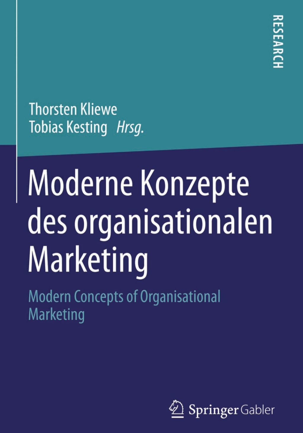Moderne Konzepte des organisationalen Marketing Modern Concepts of Organisational Marketing  â€“ PDF/EPUB Version Downloadable