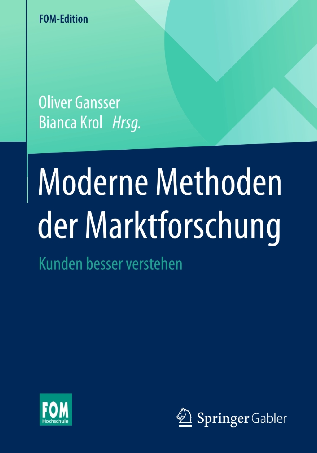 Moderne Methoden der Marktforschung Kunden besser verstehen - (PDF/EPUB Version)