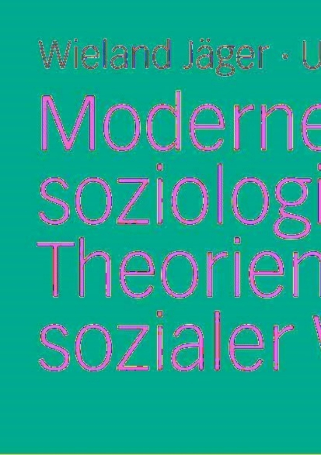 Moderne soziologische Theorien und sozialer Wandel  â€“ PDF/EPUB Version Downloadable