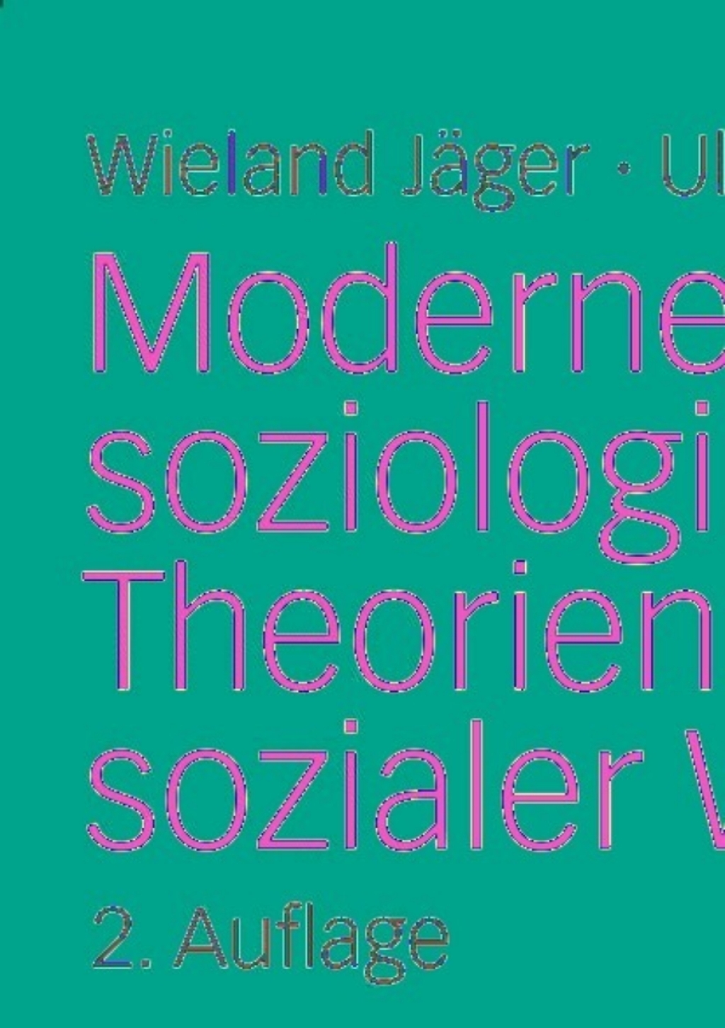 Moderne soziologische Theorien und sozialer Wandel 2nd Edition â€“ PDF/EPUB Version Downloadable
