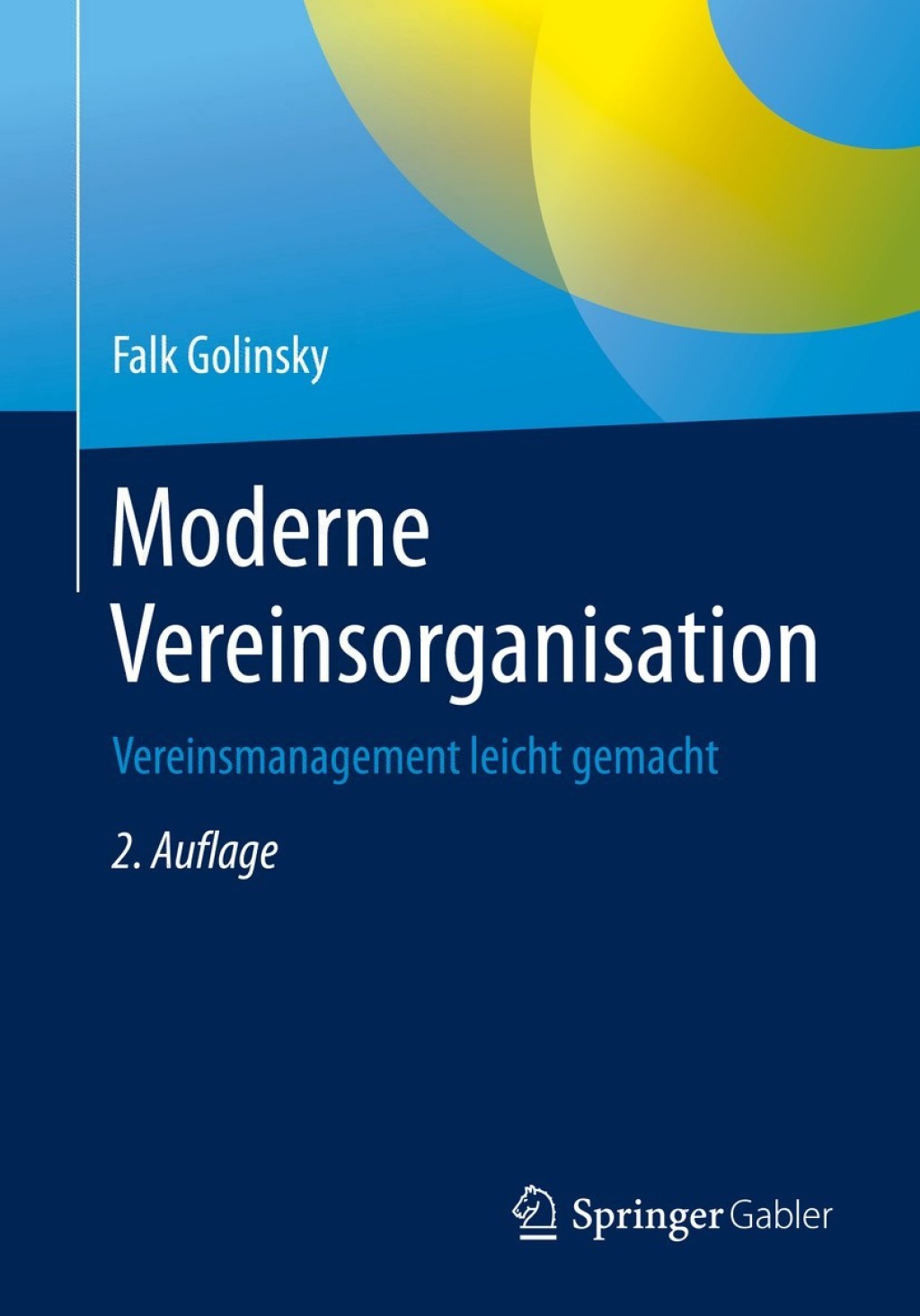 Moderne Vereinsorganisation Vereinsmanagement leicht gemacht 2nd Edition â€“ PDF/EPUB Version Downloadable