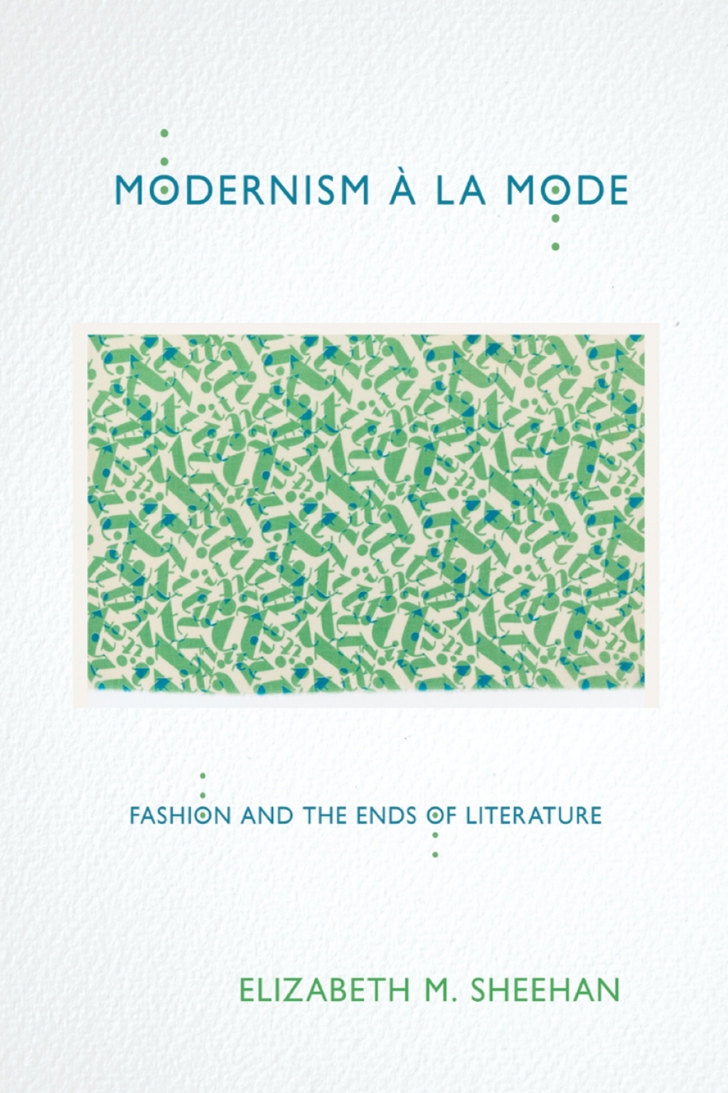 Modernism Ã  la Mode Fashion and the Ends of Literature  â€“ PDF/EPUB Version Downloadable
