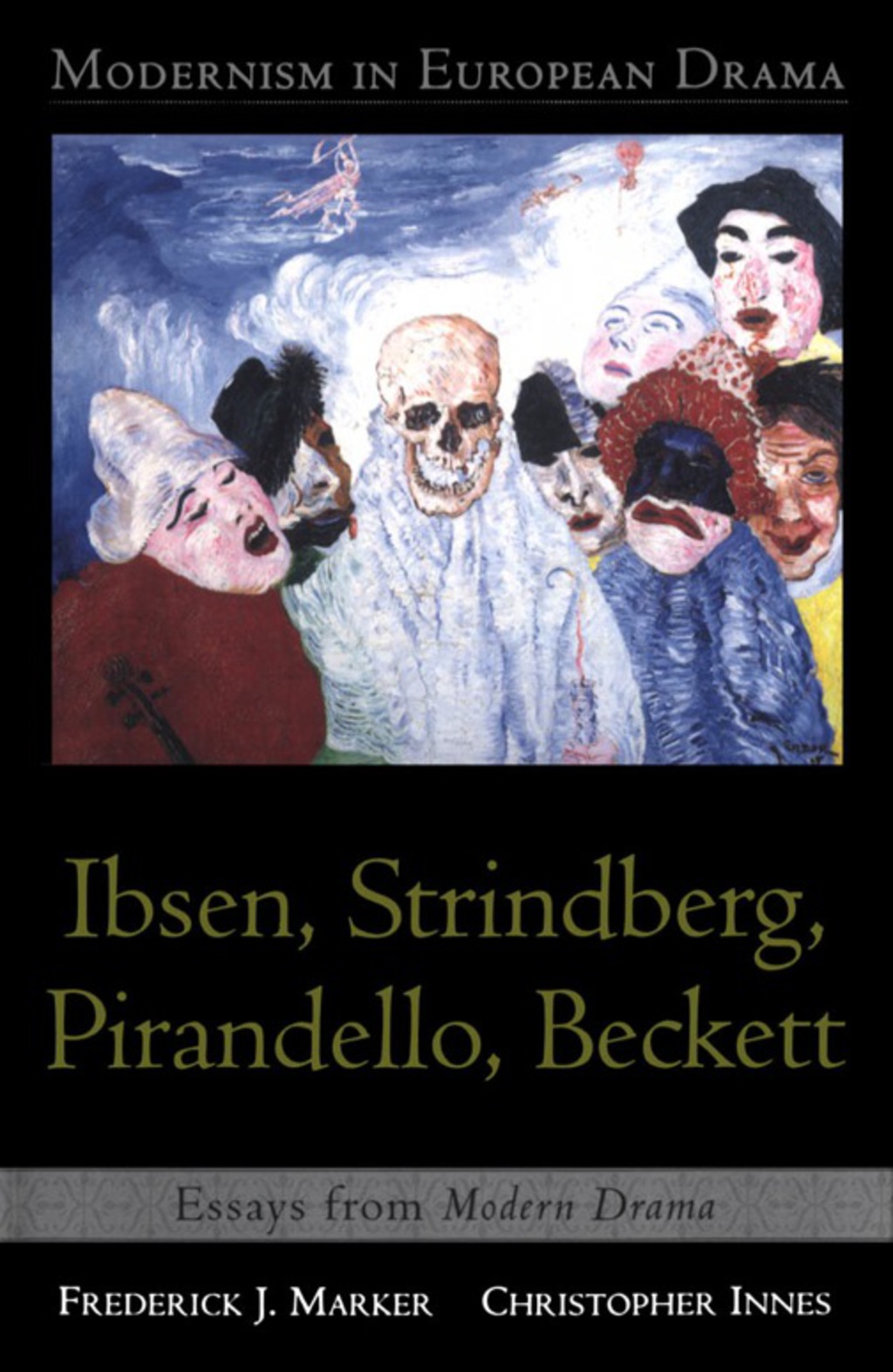 Modernism in European Drama: Ibsen, Strindberg, Pirandello, Beckett Essays from Modern Drama 1st Edition â€“ PDF/EPUB Version Downloadable
