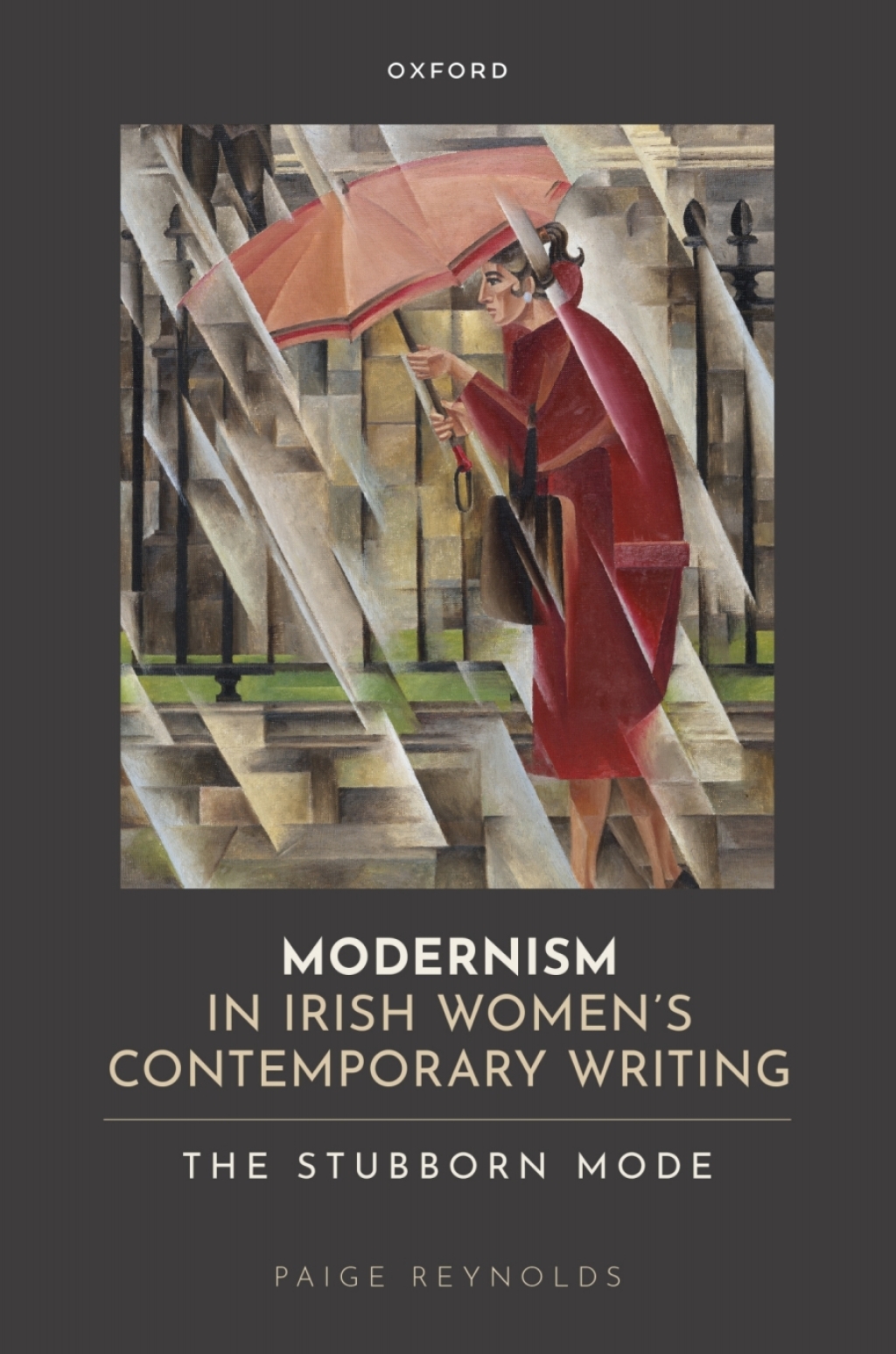 Modernism in Irish Women's Contemporary Writing The Stubborn Mode 1st Edition â€“ PDF/EPUB Version Downloadable