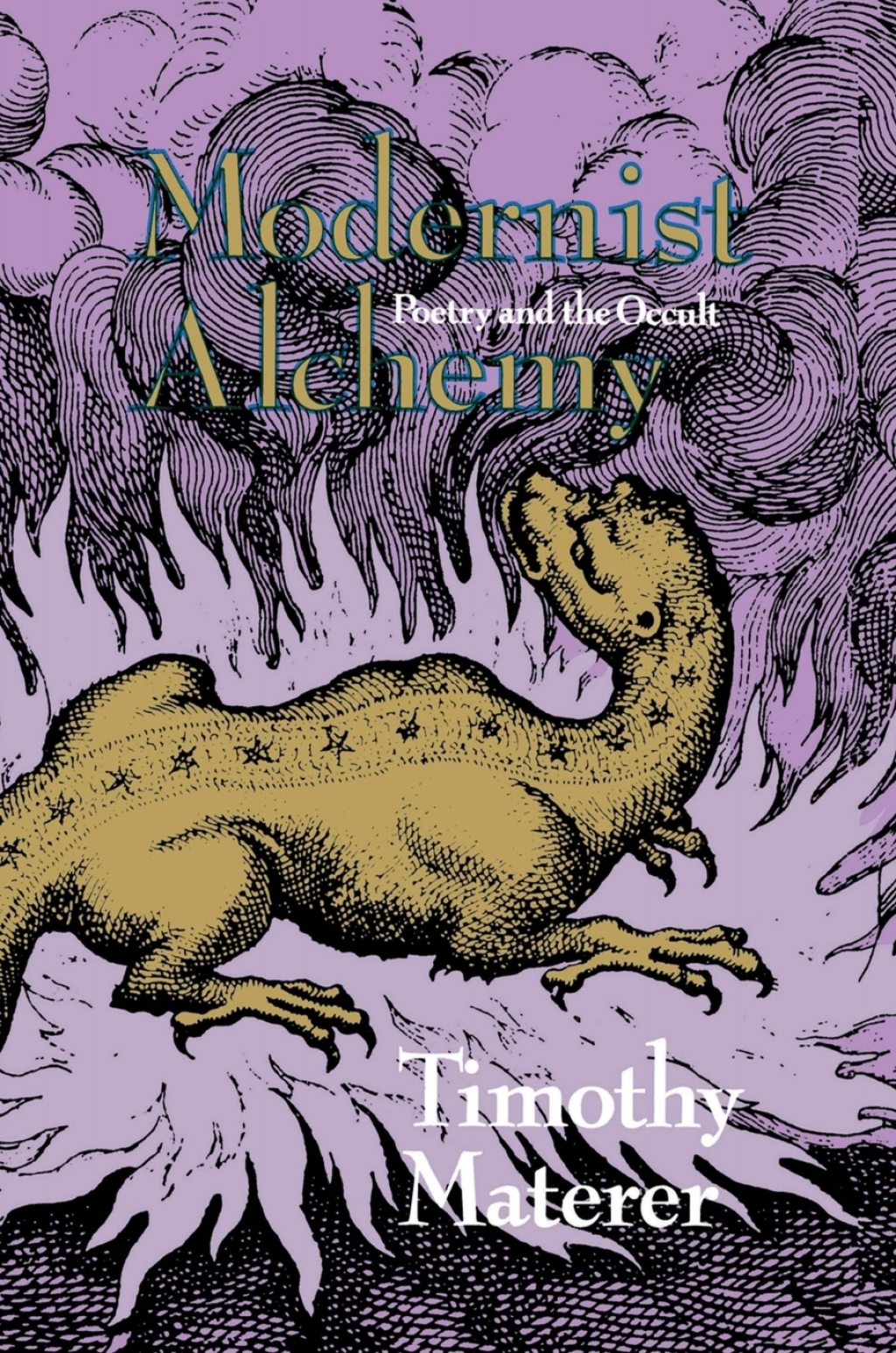 Modernist Alchemy Poetry and the Occult  â€“ PDF/EPUB Version Downloadable