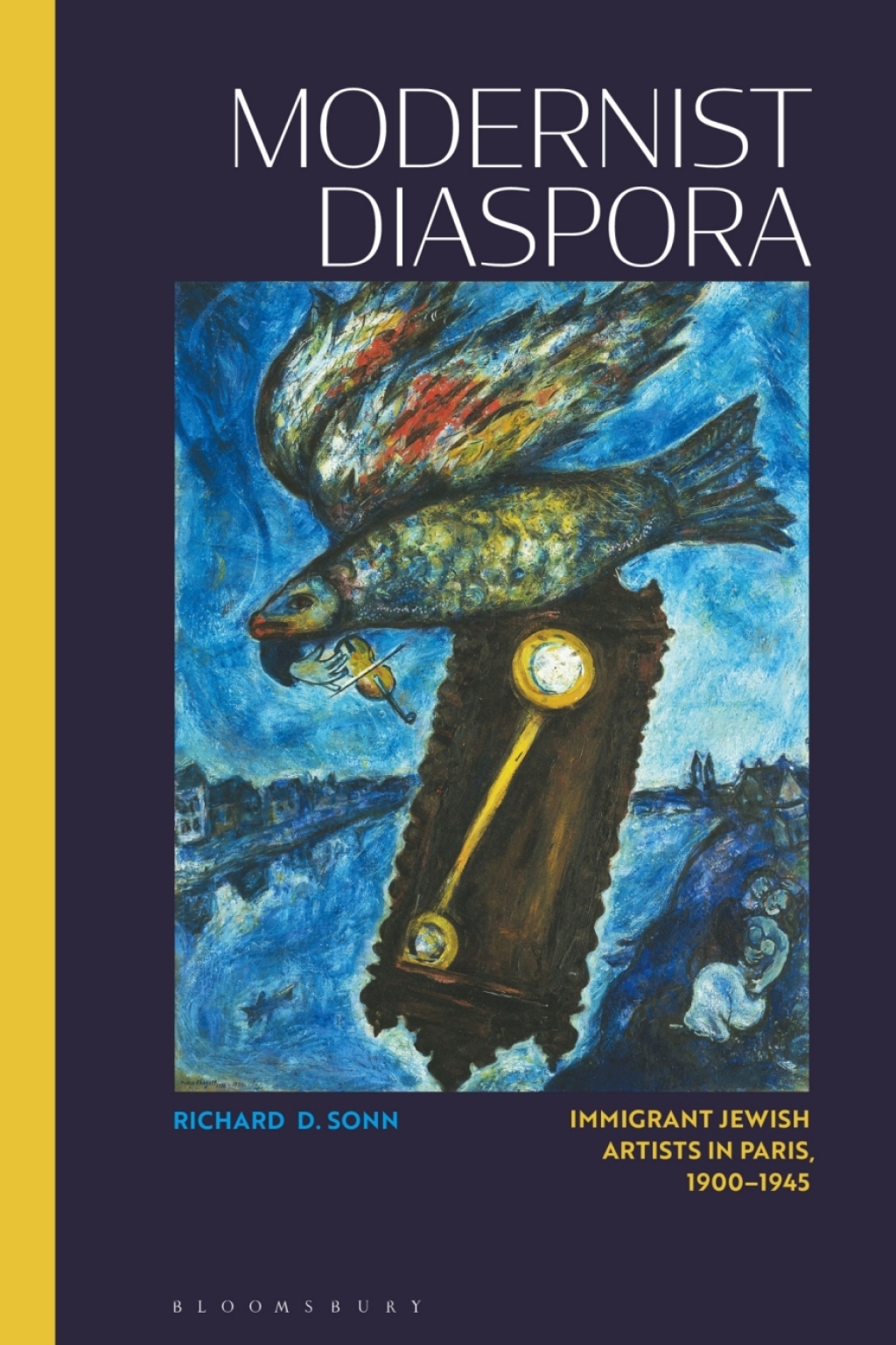 Modernist Diaspora Immigrant Jewish Artists in Paris, 1900-1945 1st Edition â€“ PDF/EPUB Version Downloadable