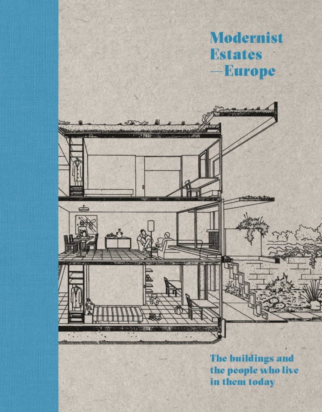 Modernist Estates - Europe The buildings and the people who live in them today  â€“ PDF/EPUB Version Downloadable
