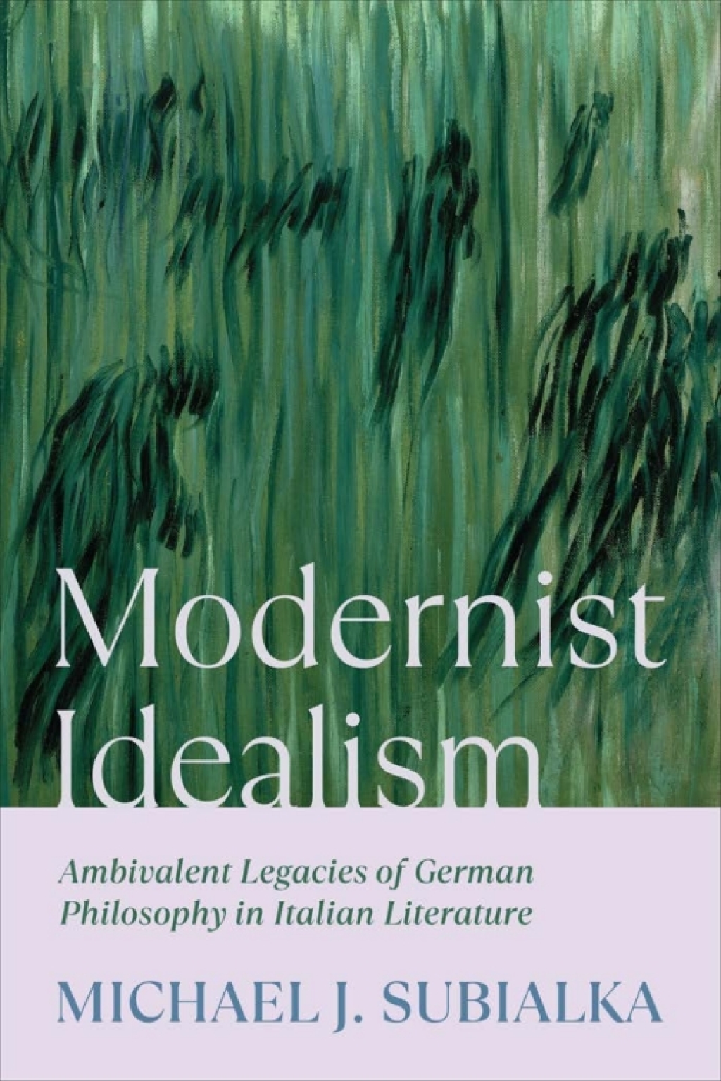 Modernist Idealism Ambivalent Legacies of German Philosophy in Italian Literature 1st Edition â€“ PDF/EPUB Version Downloadable