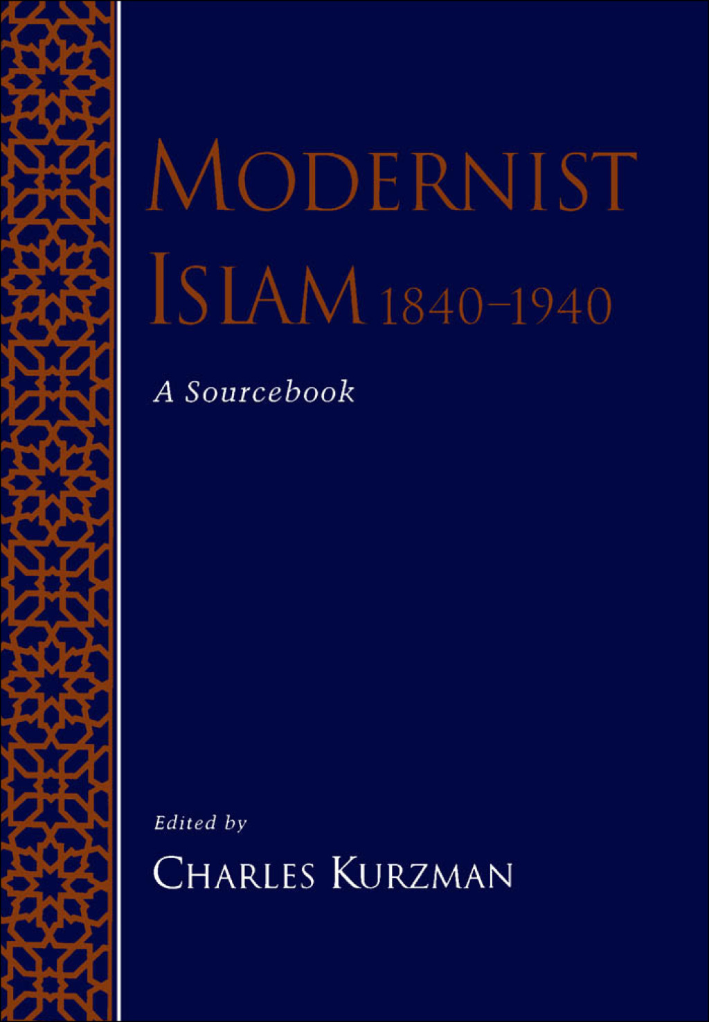Modernist Islam, 1840-1940 A Sourcebook 1st Edition â€“ PDF/EPUB Version Downloadable