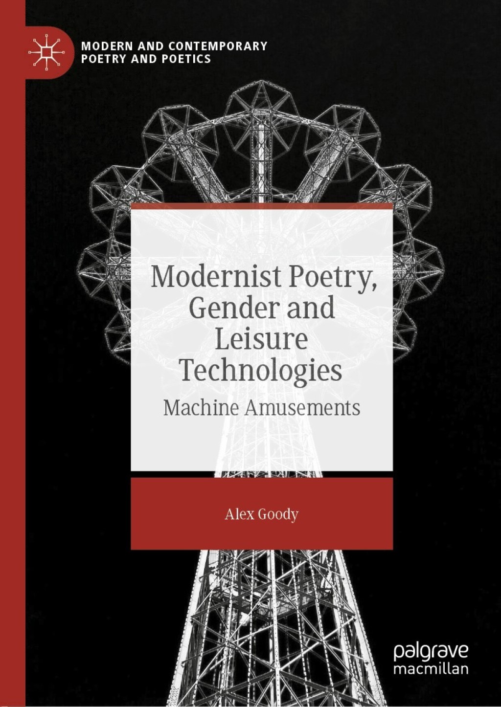 Modernist Poetry, Gender and Leisure Technologies Machine Amusements  â€“ PDF/EPUB Version Downloadable