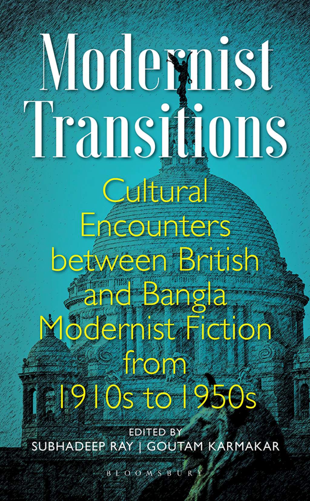 Modernist Transitions Cultural Encounters between British and Bangla Modernist Fiction from 1910s to 1950s 1st Edition â€“ PDF/EPUB Version Downloadable