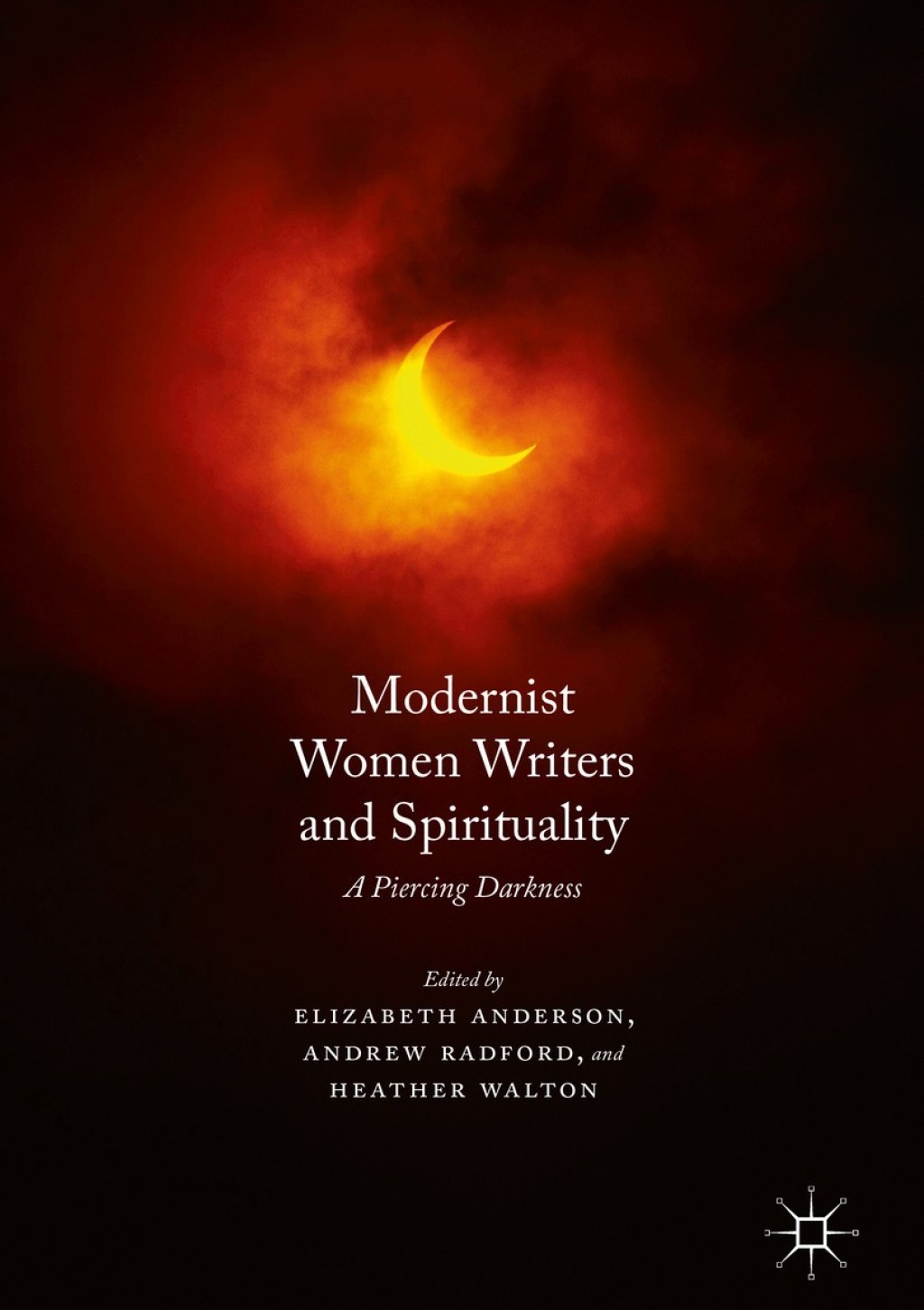 Modernist Women Writers and Spirituality A Piercing Darkness  â€“ PDF/EPUB Version Downloadable