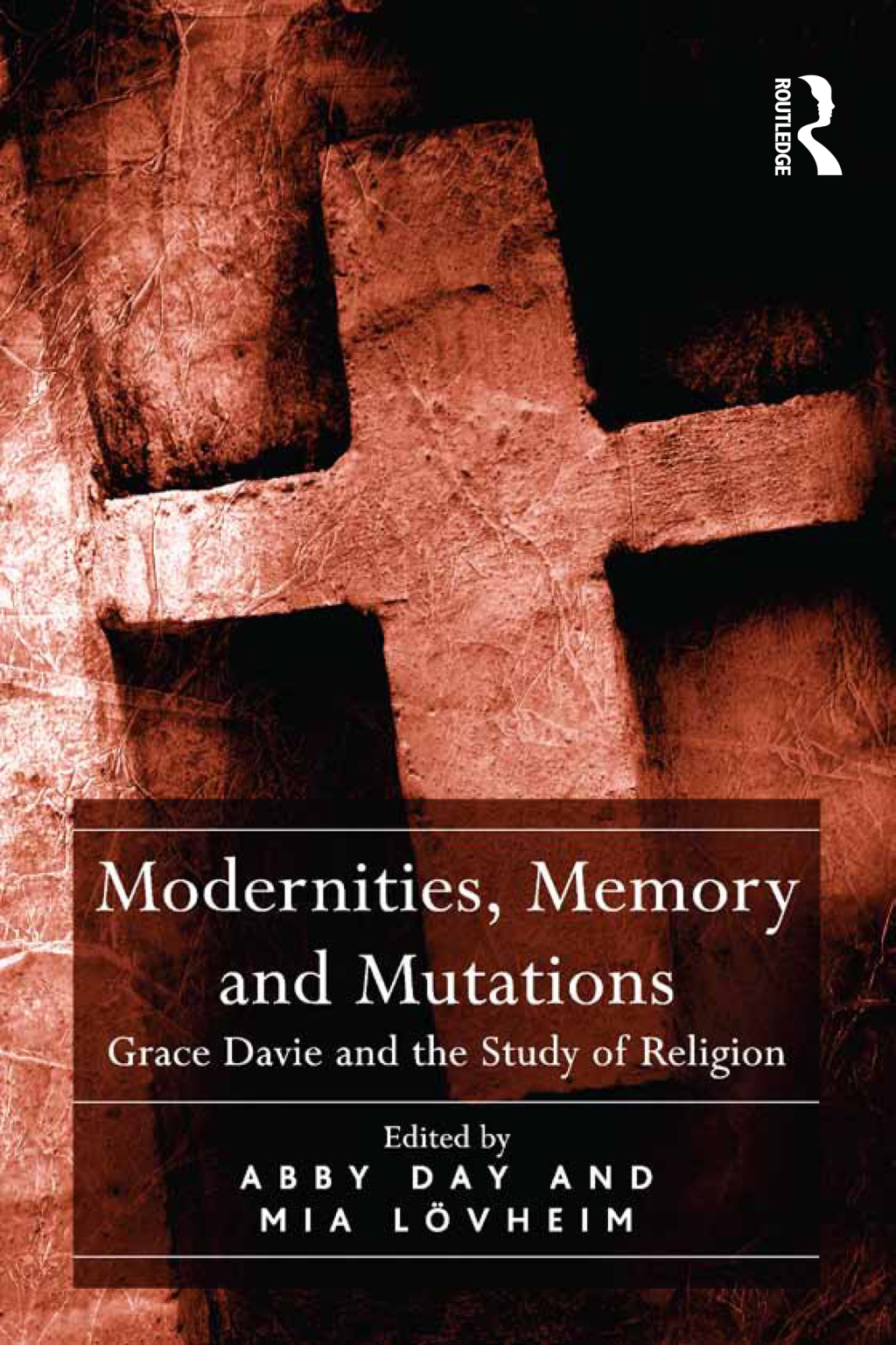 Modernities, Memory and Mutations Grace Davie and the Study of Religion 1st Edition â€“ PDF/EPUB Version Downloadable