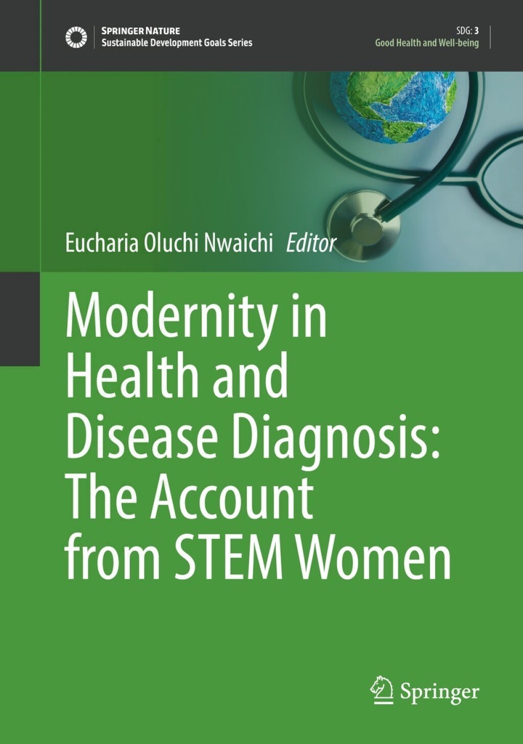 Modernity in Health and Disease Diagnosis: The Account from STEM Women  â€“ PDF/EPUB Version Downloadable