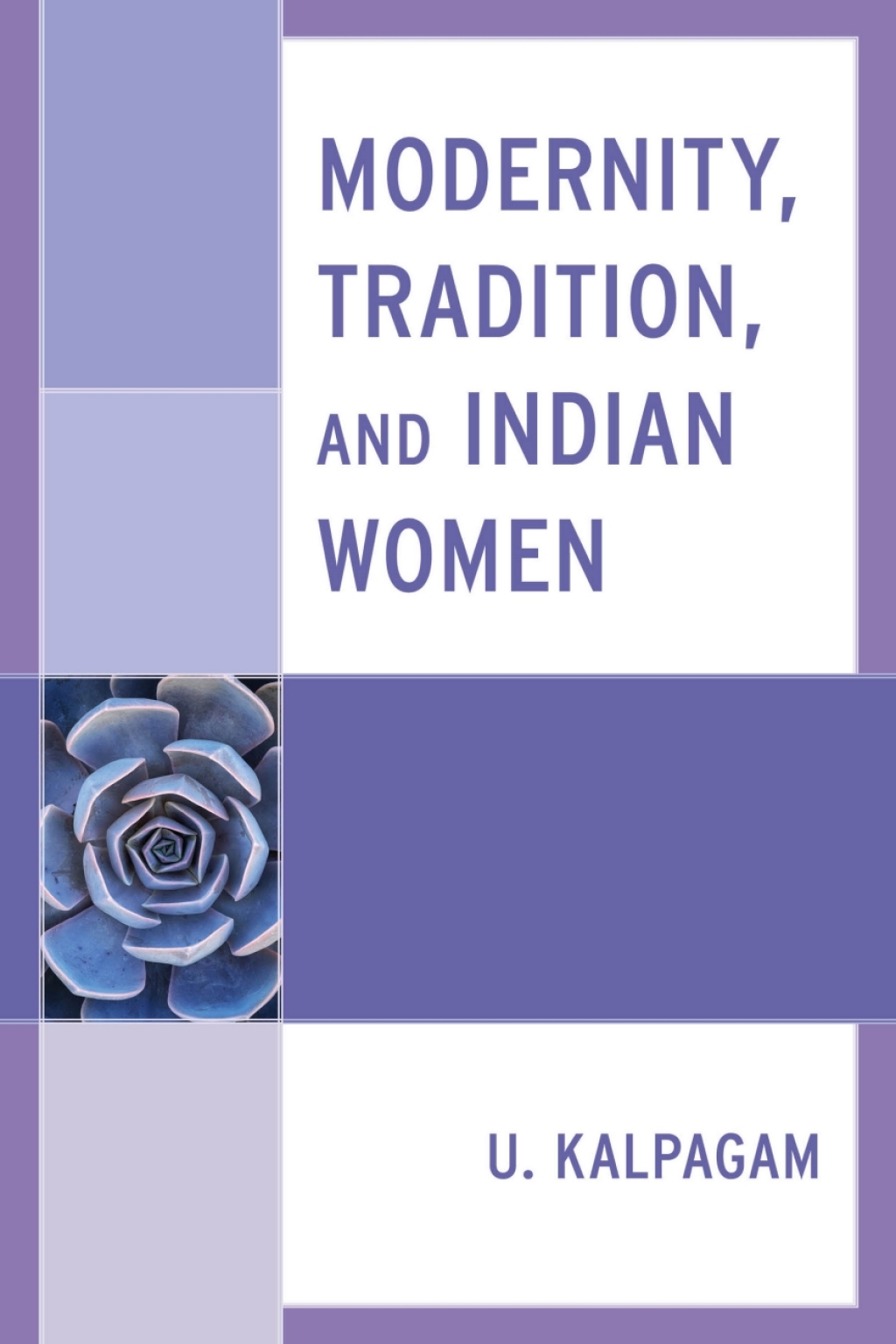Modernity, Tradition, and Indian Women 1st Edition â€“ PDF/EPUB Version Downloadable