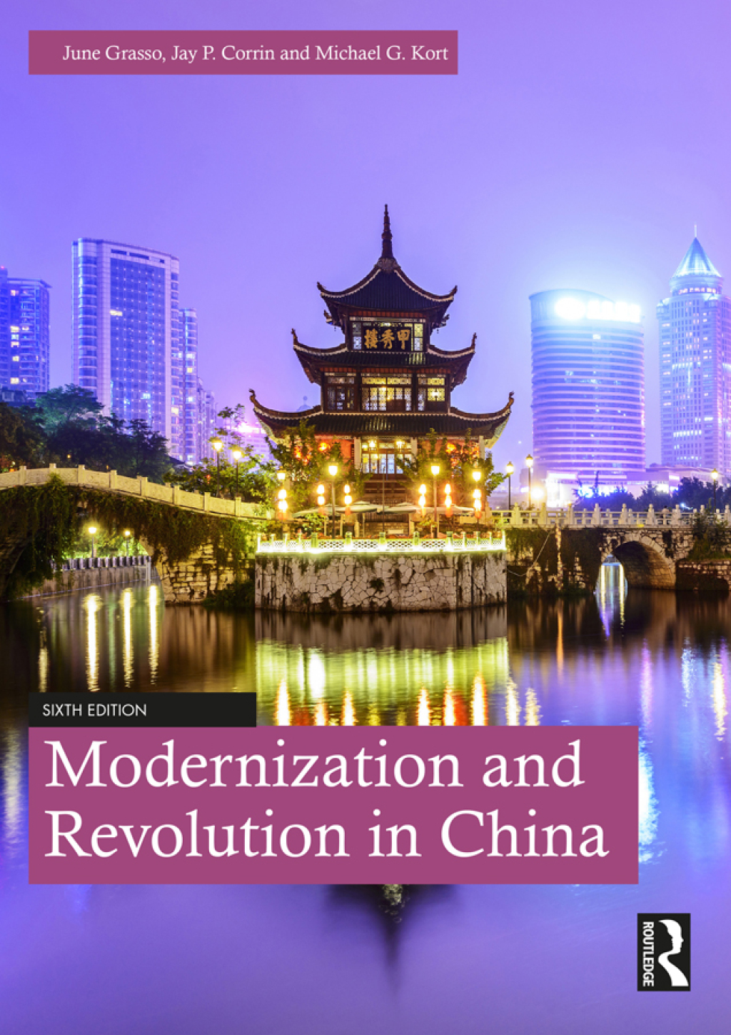 Modernization and Revolution in China 6th Edition â€“ PDF/EPUB Version Downloadable