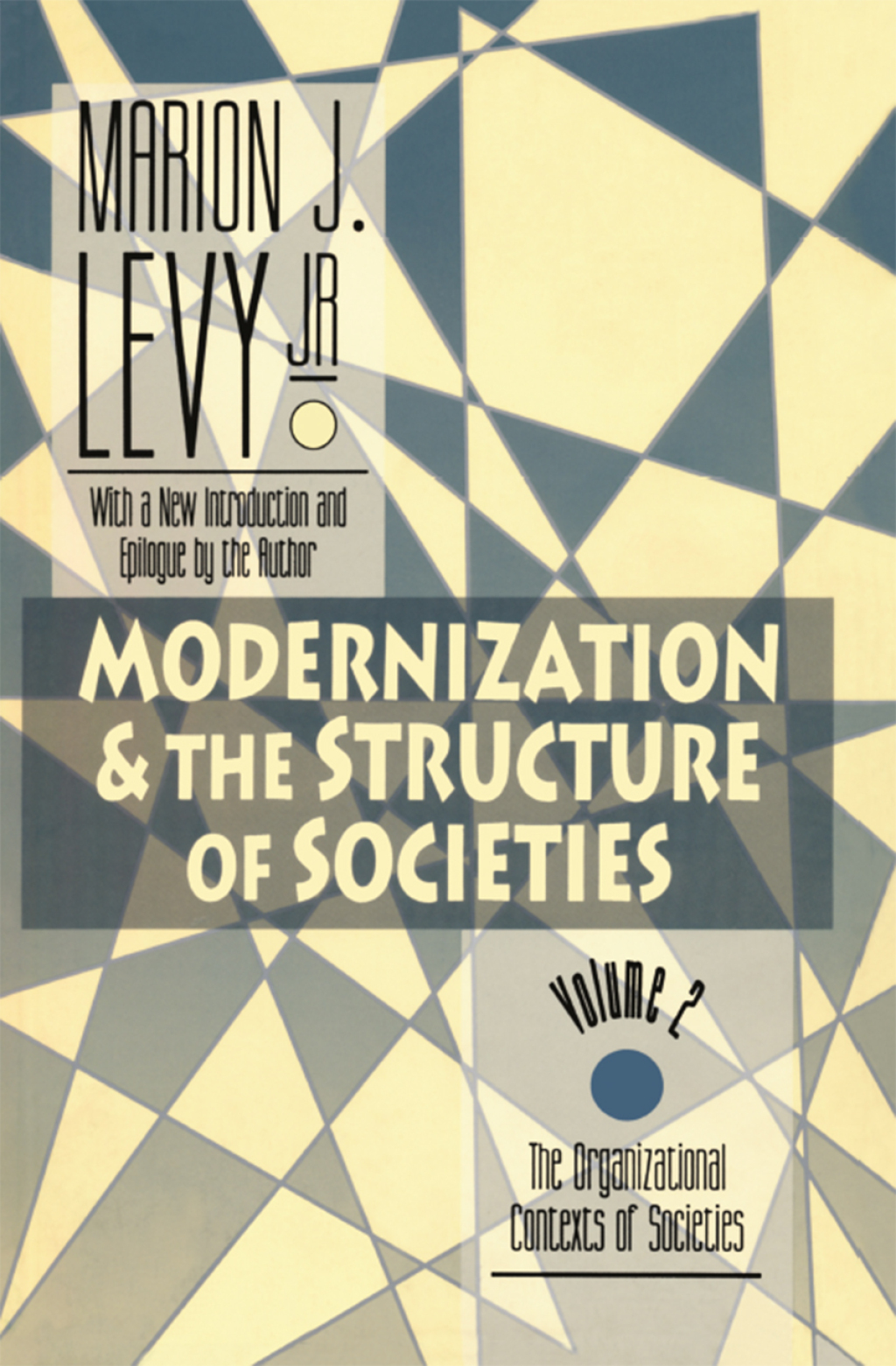 Modernization and the Structure of Societies The Organisational Contexts of Societies 1st Edition â€“ PDF/EPUB Version Downloadable