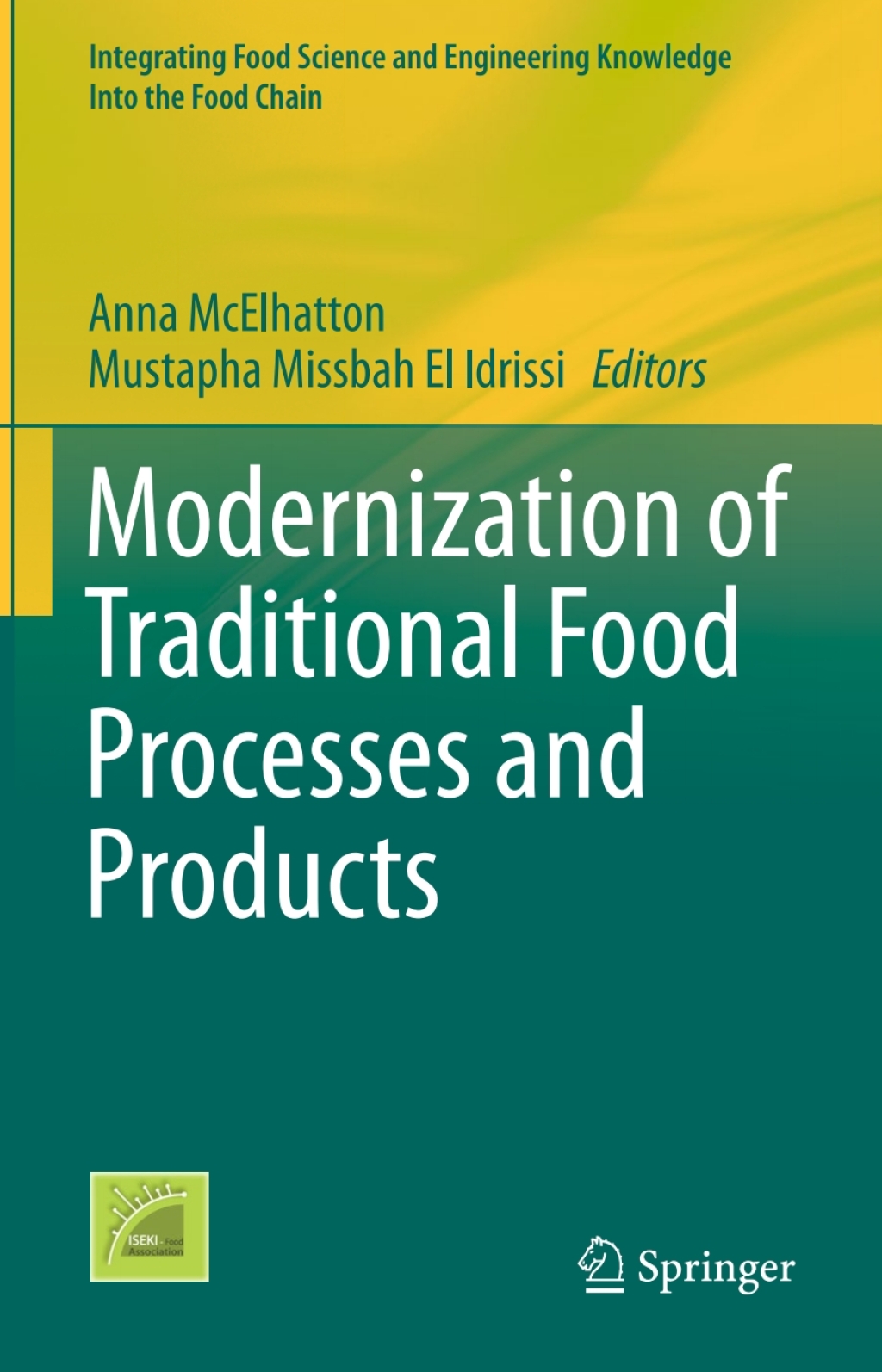 Modernization of Traditional Food Processes and Products  â€“ PDF/EPUB Version Downloadable