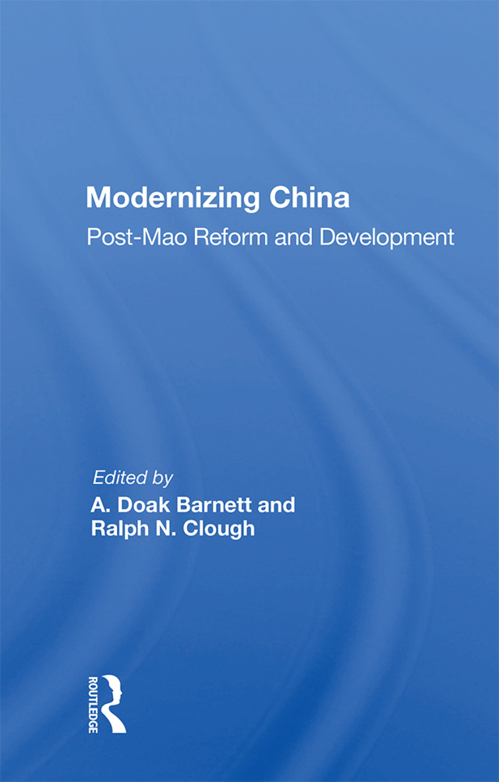 Modernizing China Post-Mao Reform and Development 1st Edition â€“ PDF/EPUB Version Downloadable